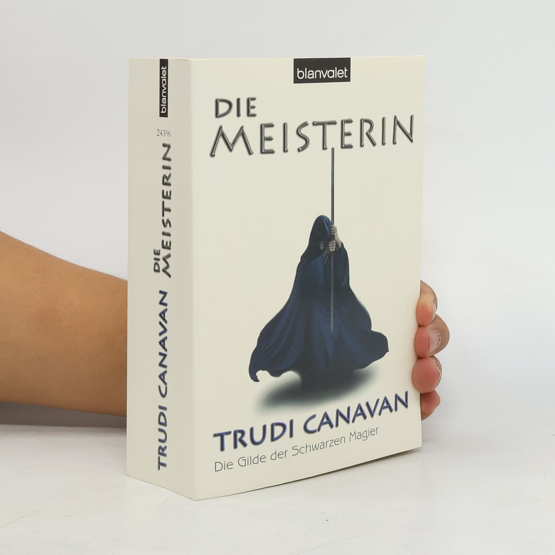 Trudi Canavan Die Meisterin. Die Gilde der Schwarzen Magier 3