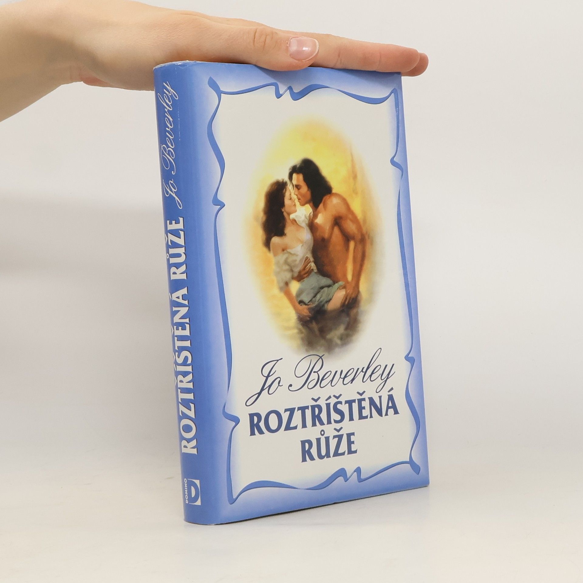 Beverley Jo Roztříštěná růže