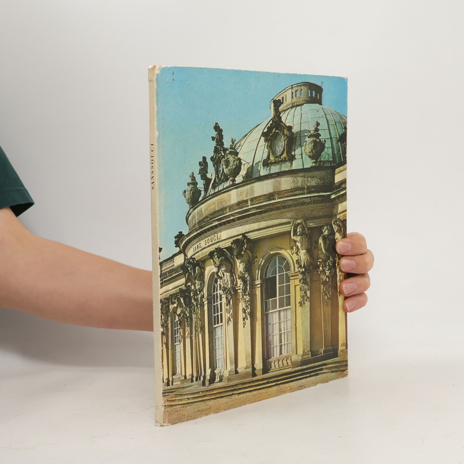 Autorenkollektiv Sanssouci. Schlösser, Gärten, Kunstwerke