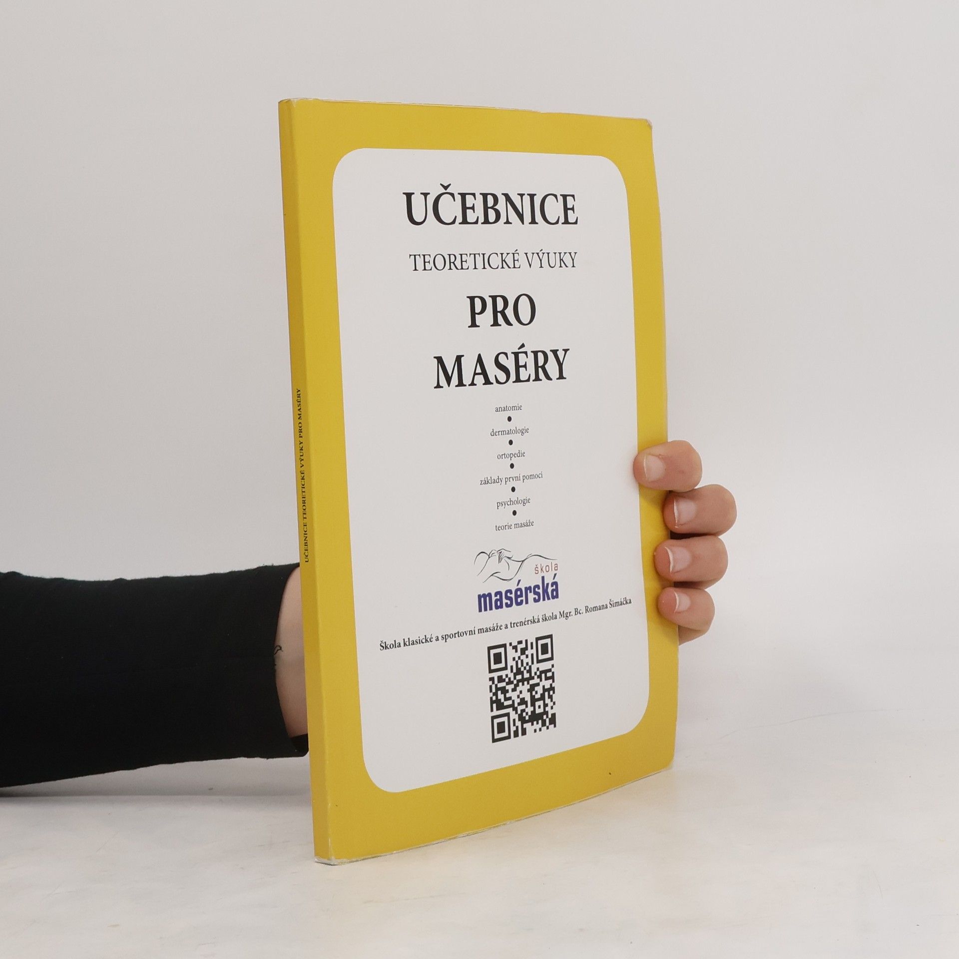 Collectif d'auteurs Učebnice teoretické výuky pro maséry