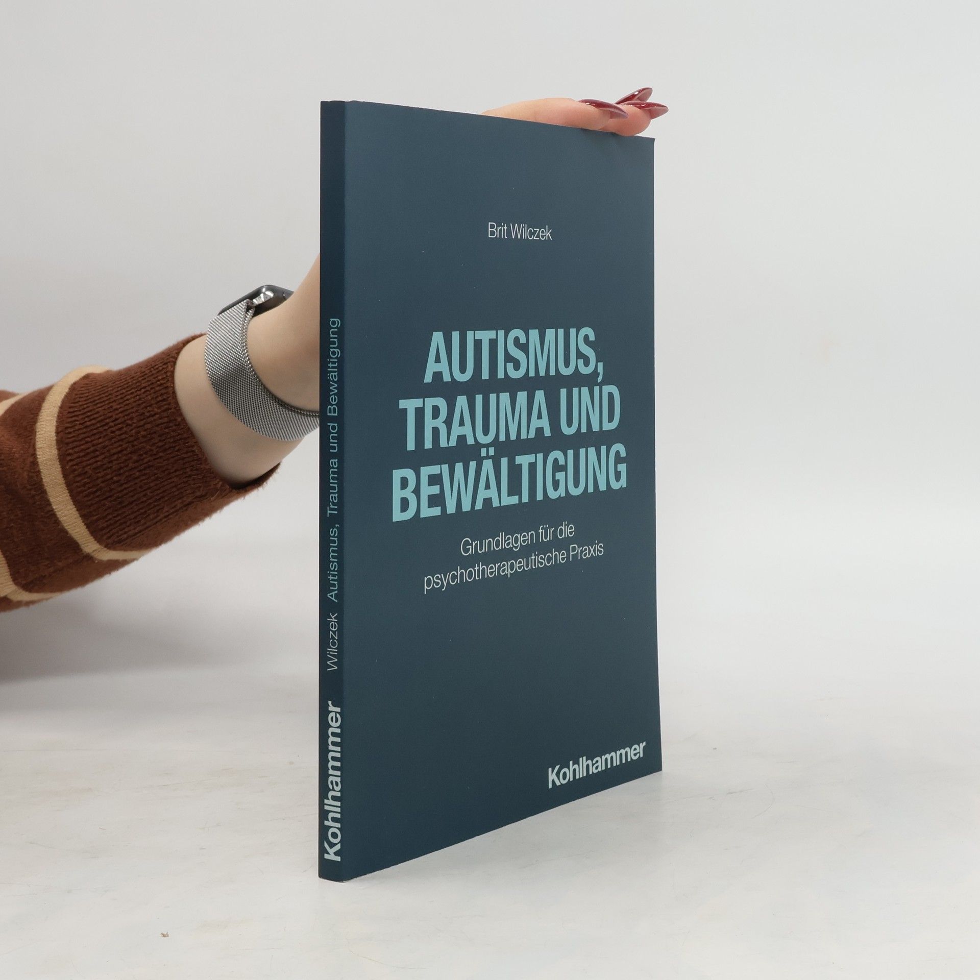 Brit Wilczek Autismus, Trauma und Bewältigung