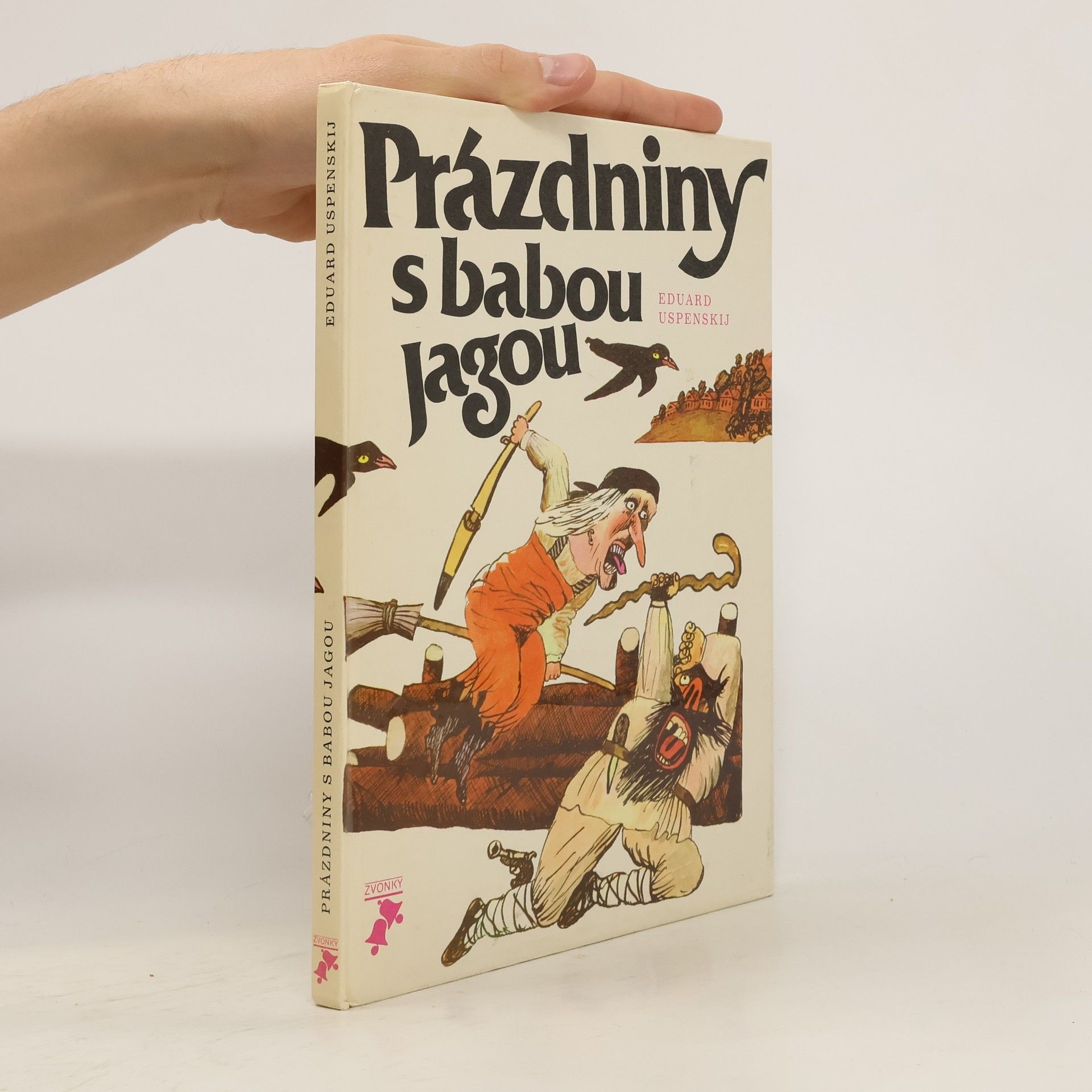 Èduard Nikolajevič Uspenskij Prázdniny s babou Jagou