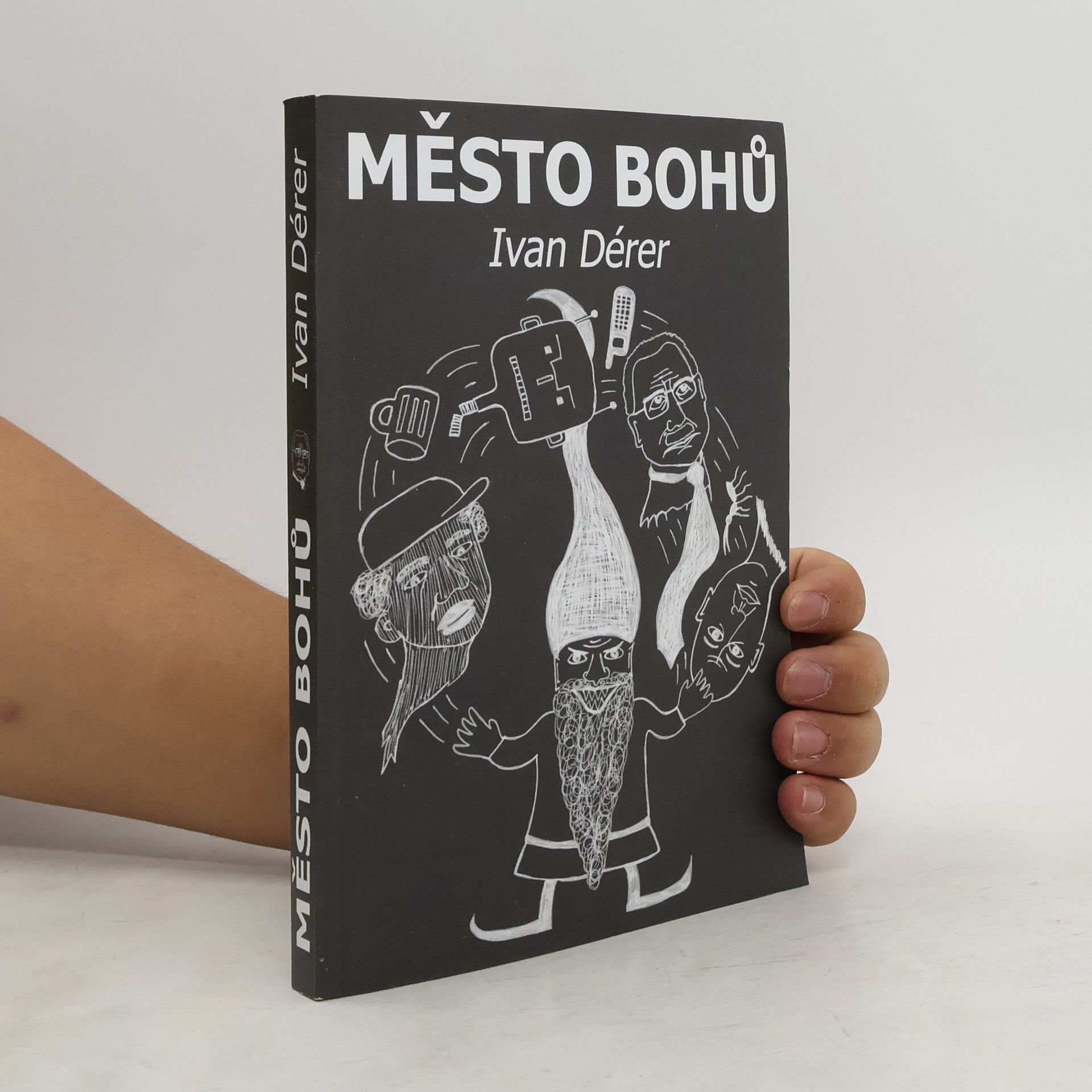 Ivan Derer Město bohů