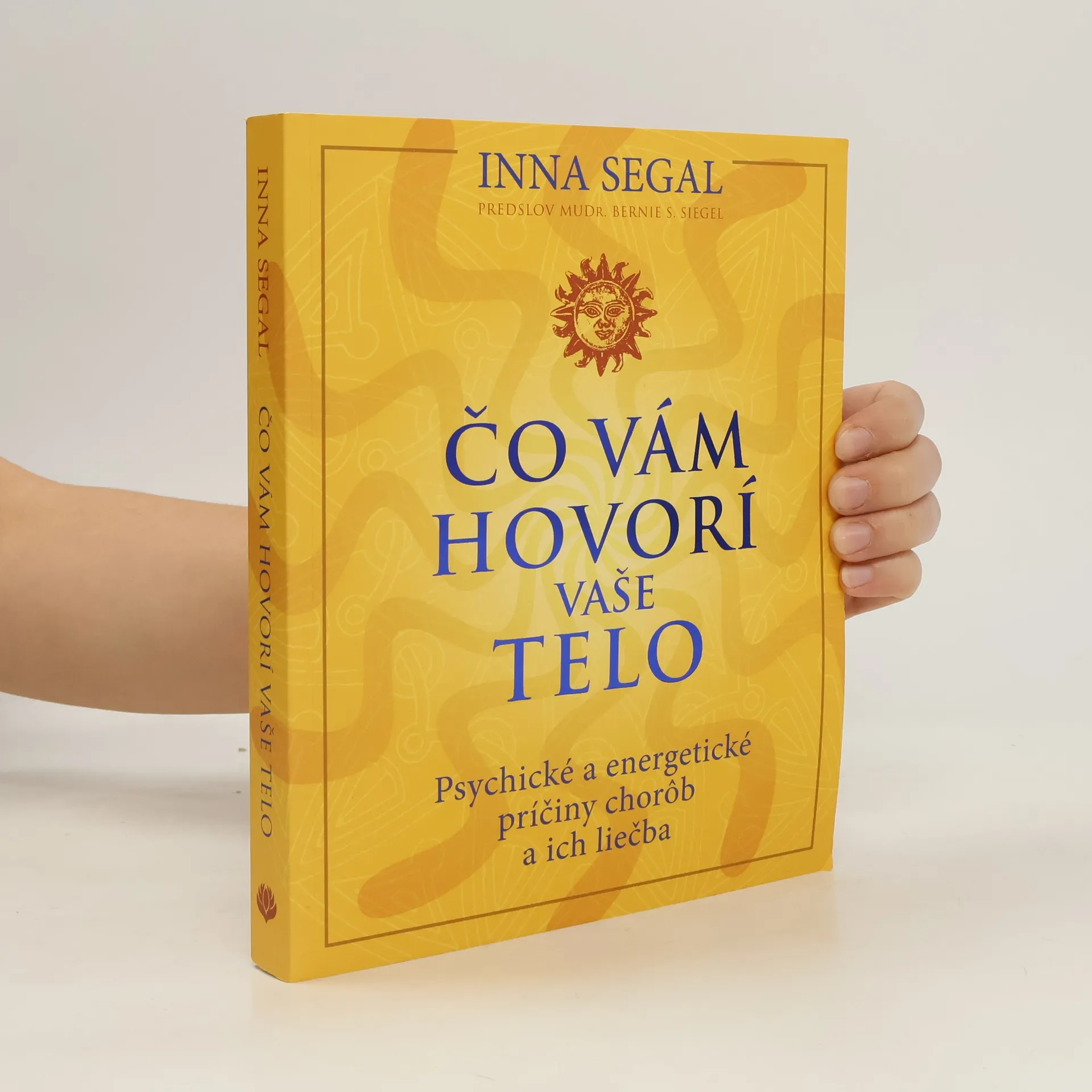 Čo vám hovorí vaše telo | Kniha | mäkká | Inna Segal