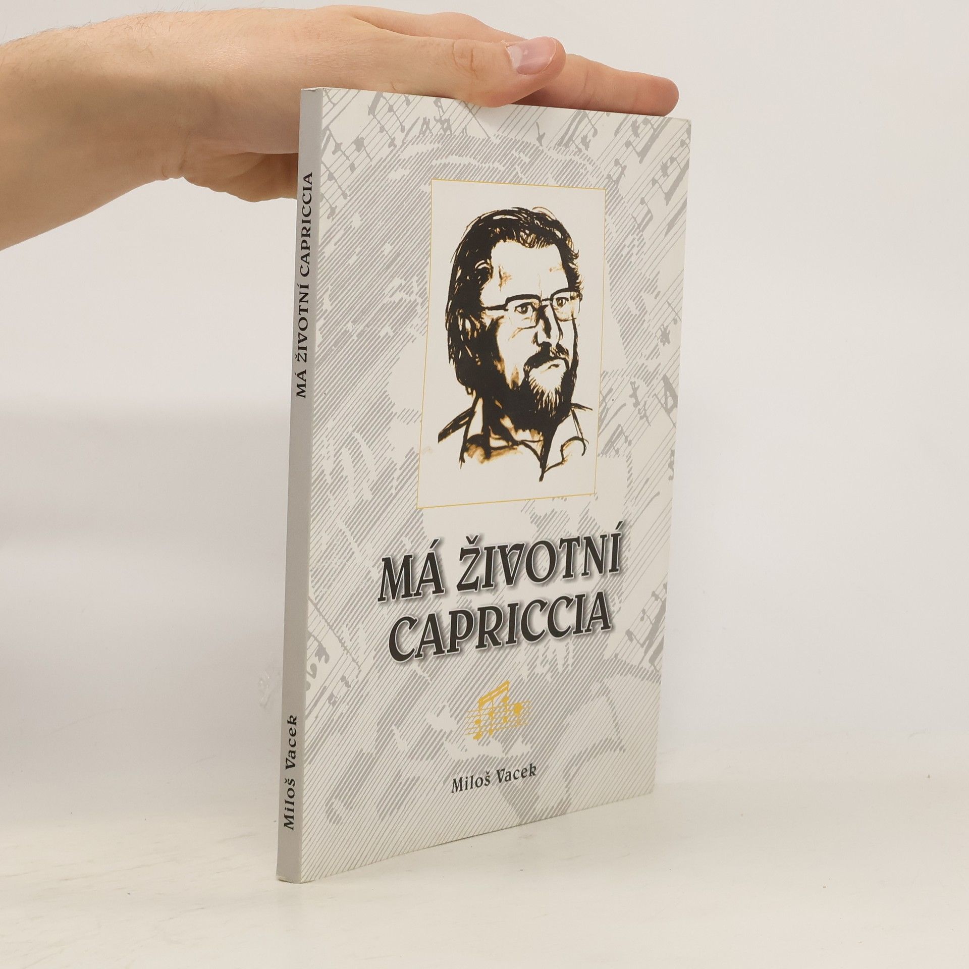 Miloš Vacek Má životní Capriccia