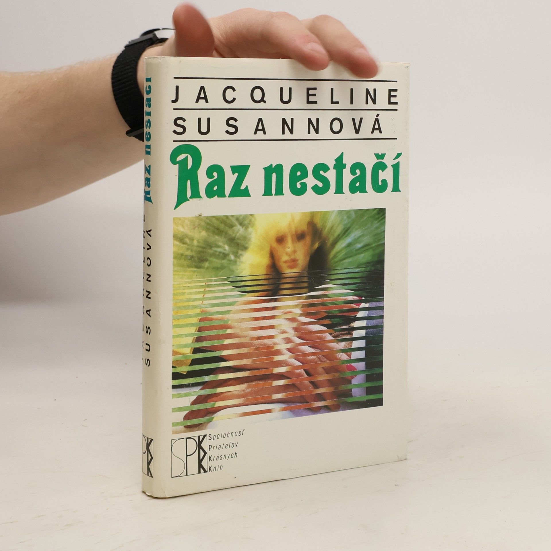 Jacqueline Susann Raz nestačí