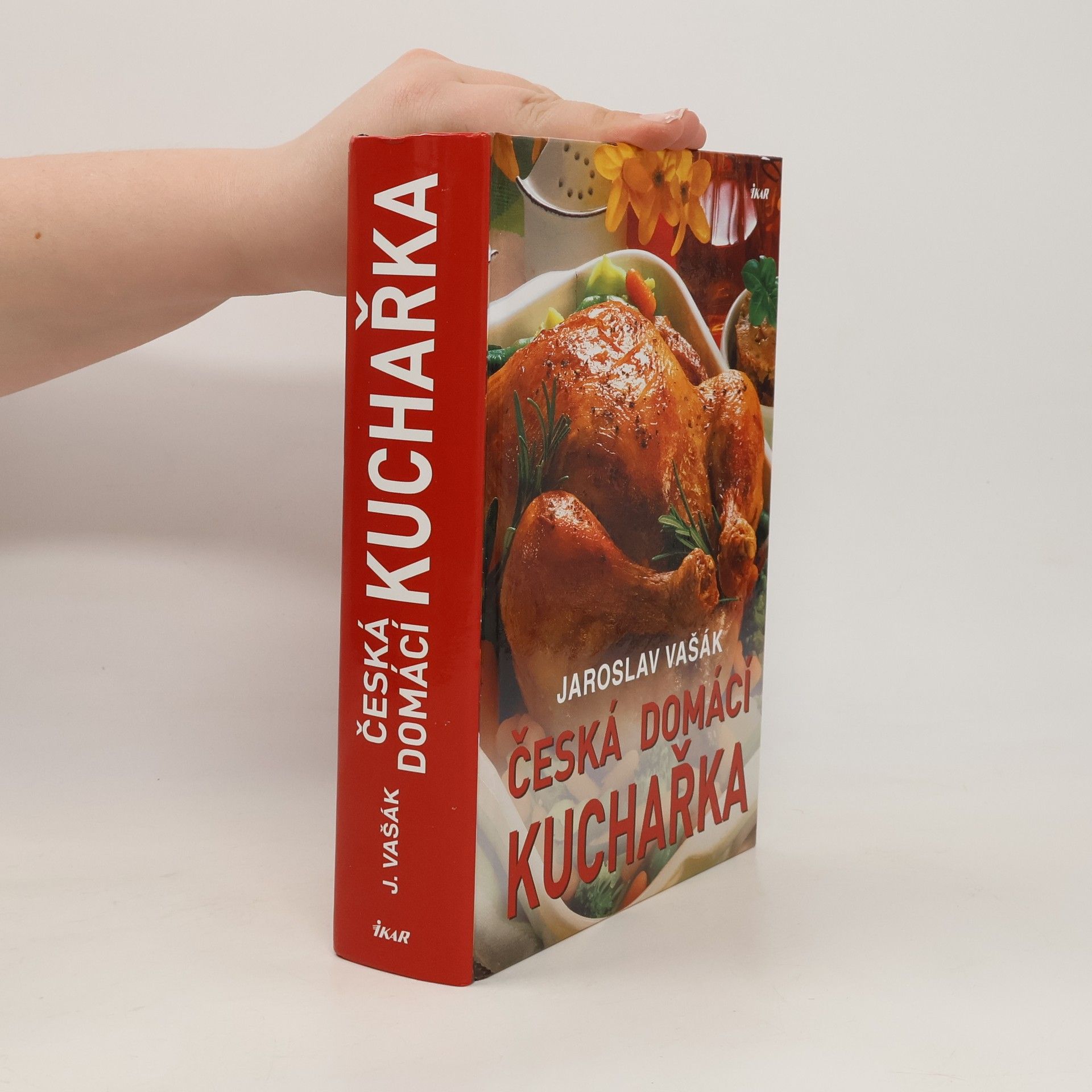 Jaroslav Vašák Česká domácí kuchařka