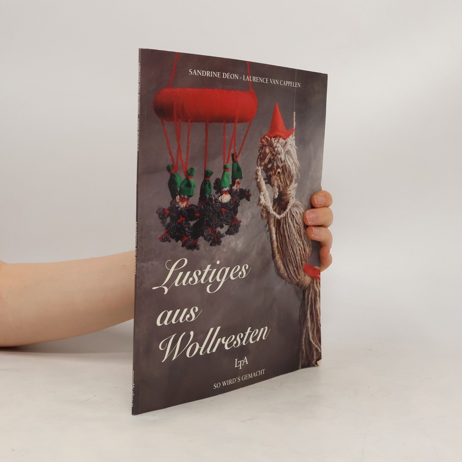 Sandrine Déon Lustiges aus Wollresten