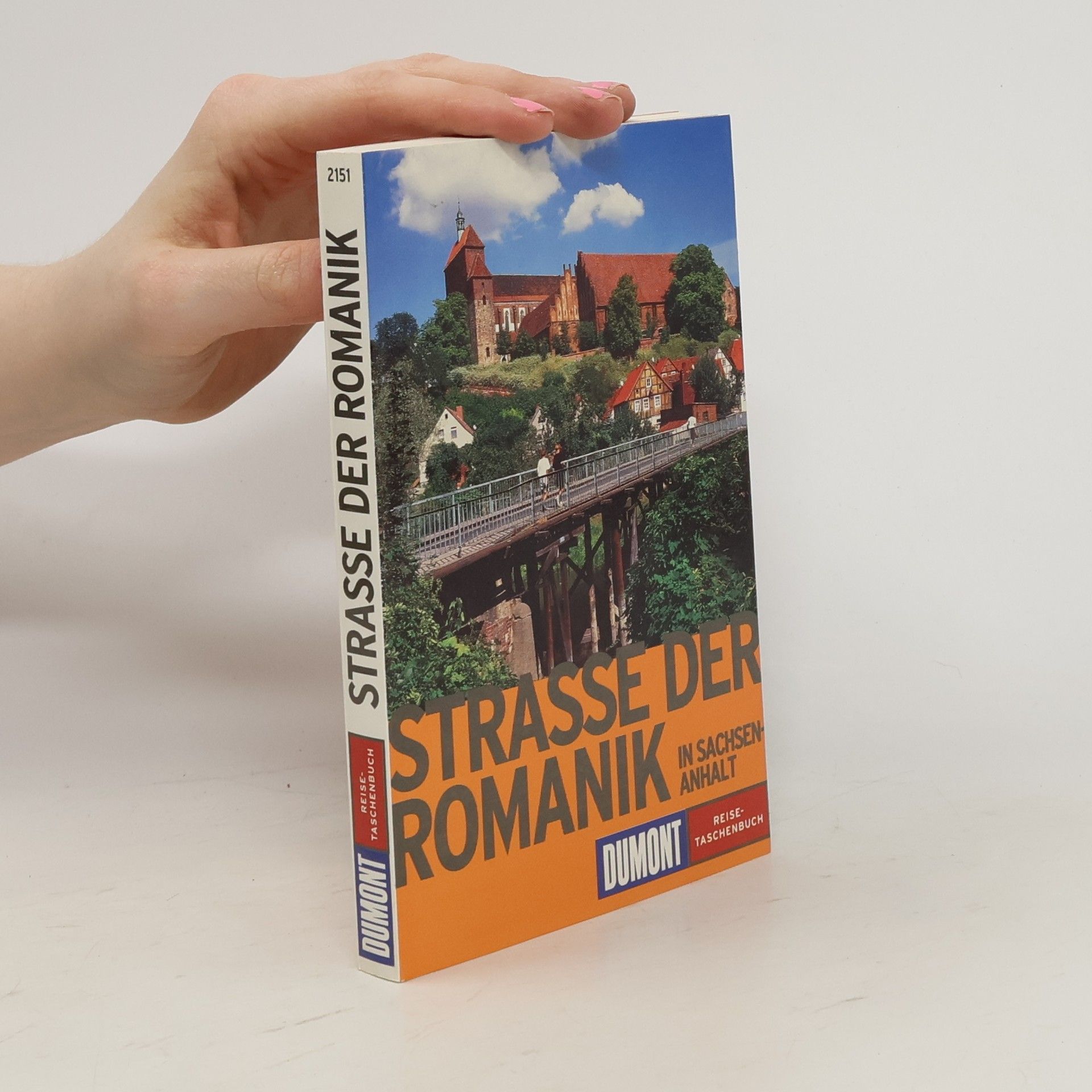 Eberhard Czaya Die Straße der Romanik in Sachsen-Anhalt