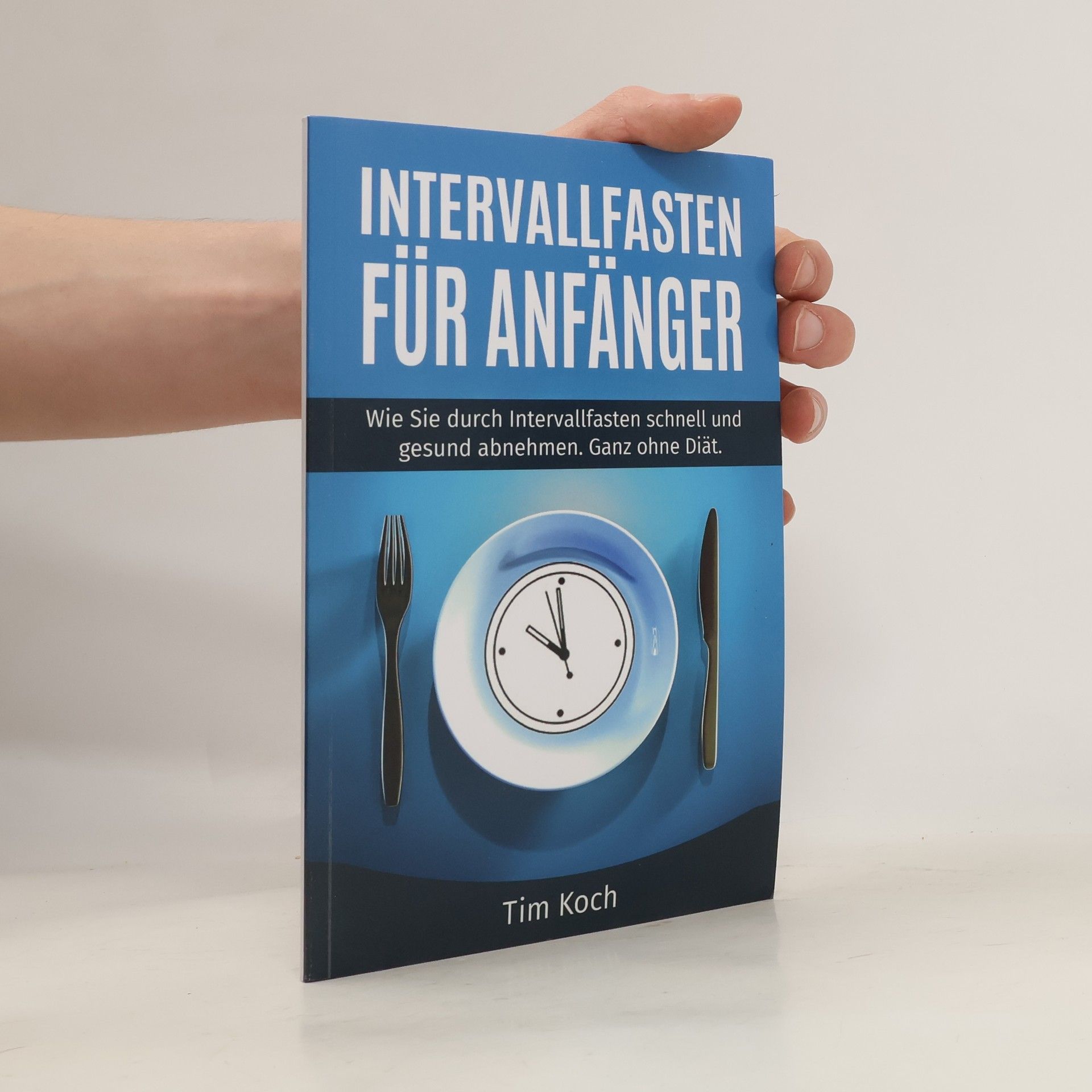 Tim Koch Intervallfasten für Anfänger