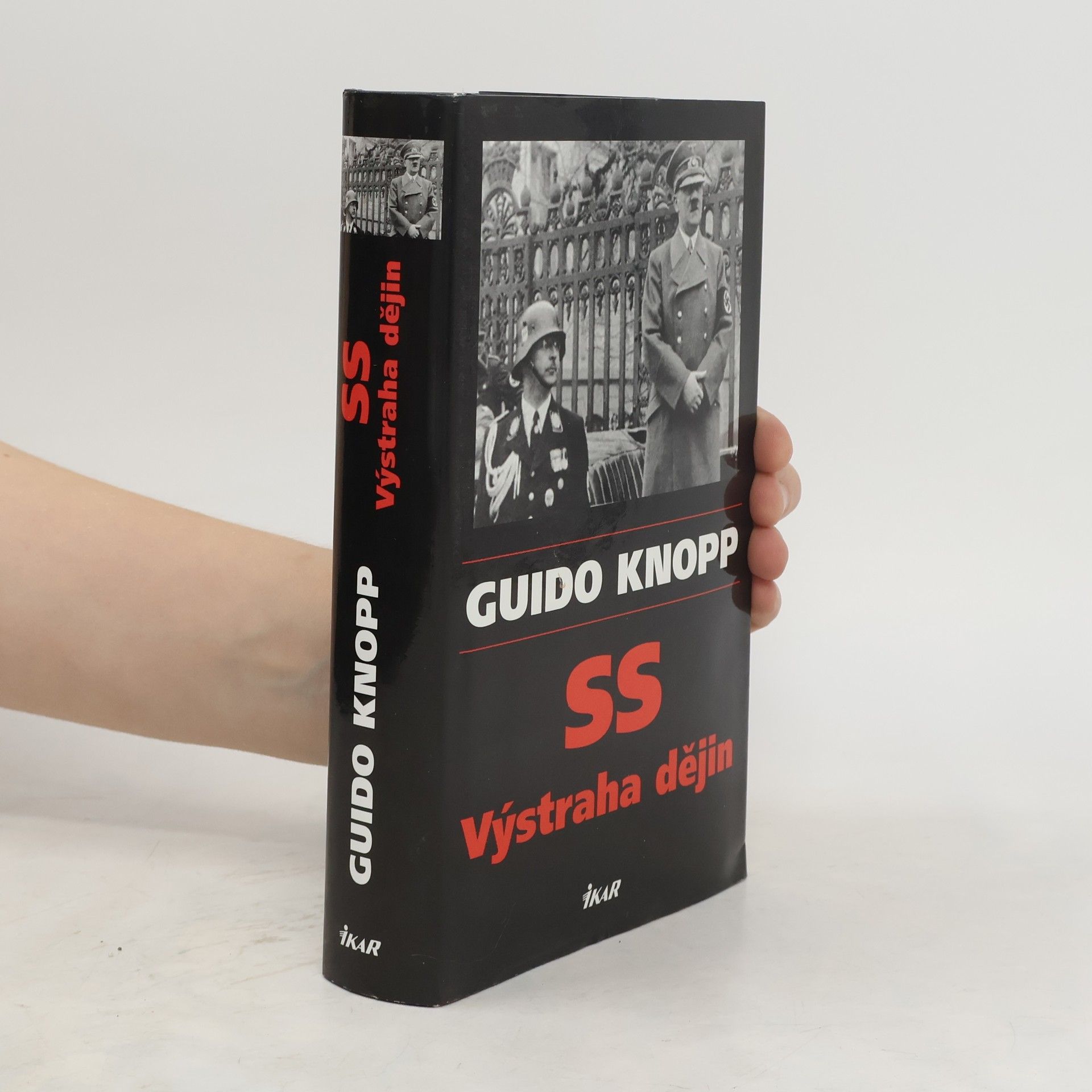 Guido Knopp SS - výstraha dějin
