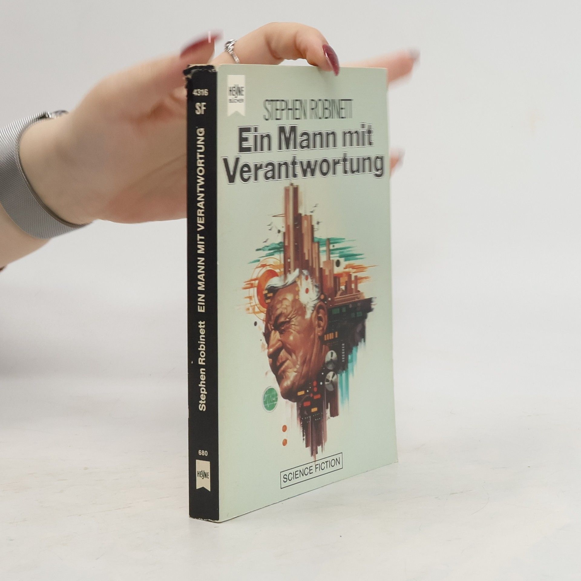 Stephen Robinett Ein Mann mit Verantwortung. Science Fiction Roman.