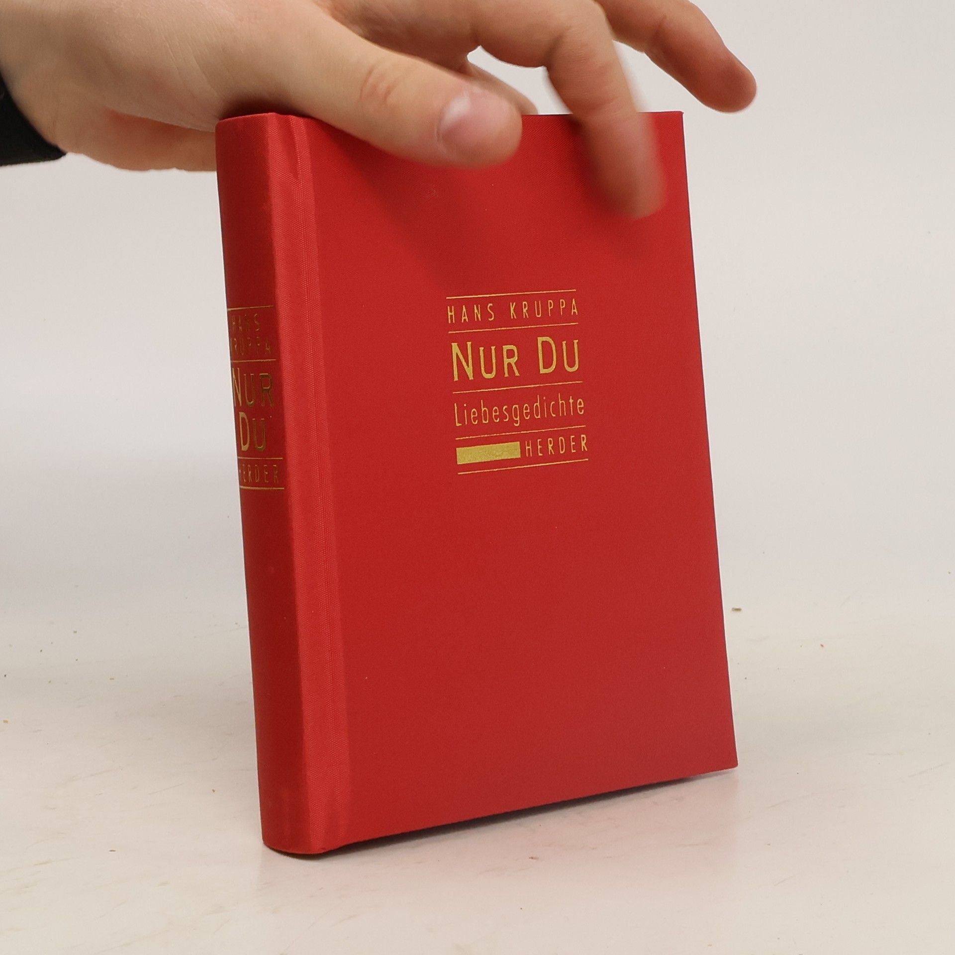 Hans Kruppa Nur du. Liebesgedichte.