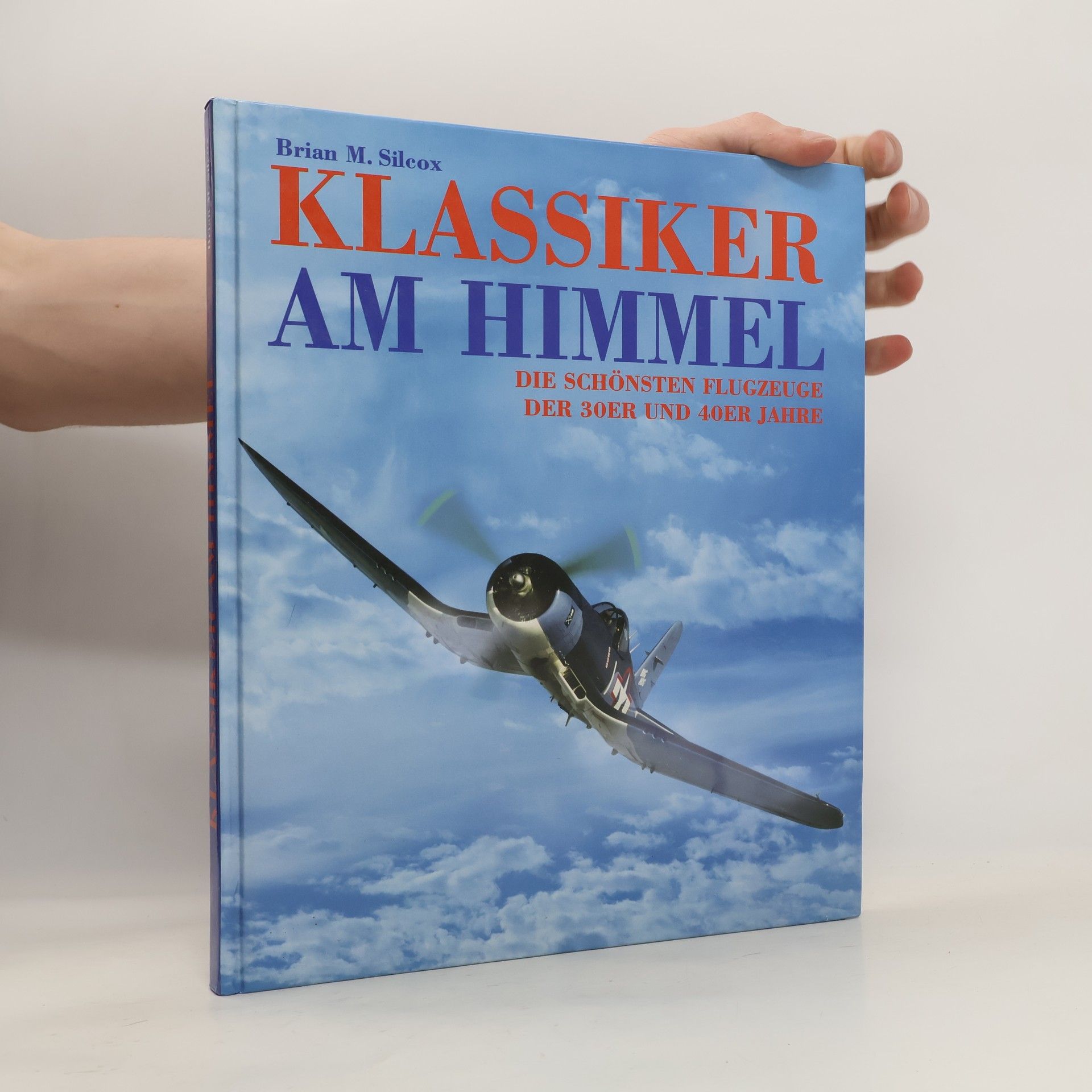 Brian M. Silcox Klassiker am Himmel