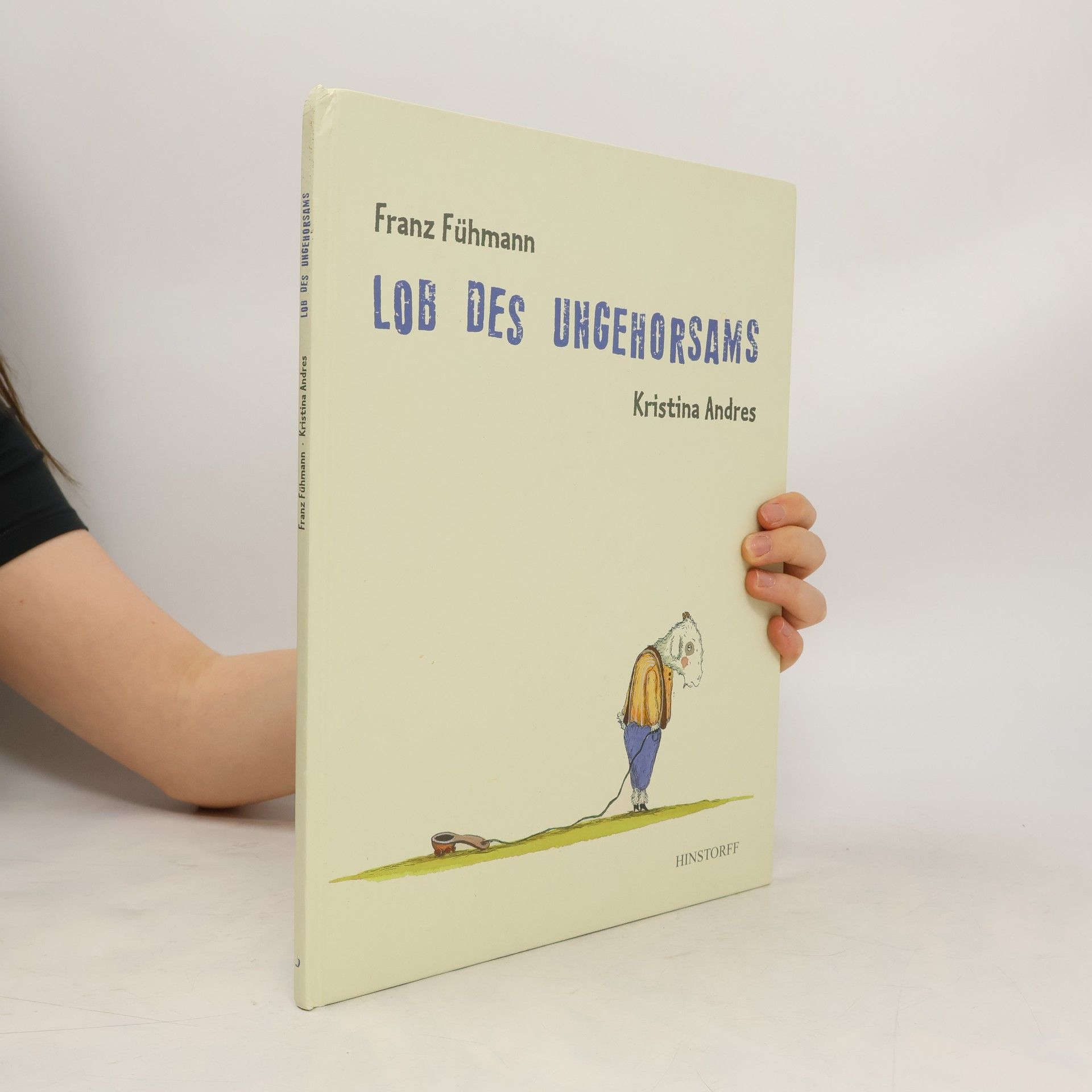 Franz Fühmann Lob des Ungehorsams
