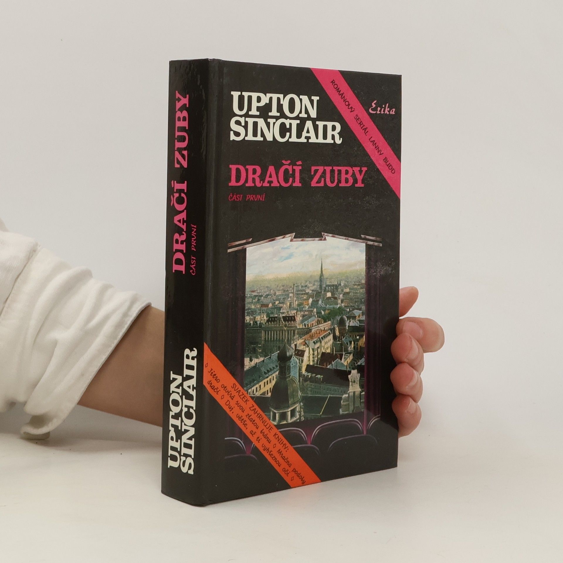 Upton Sinclair Dračí zuby. Část první