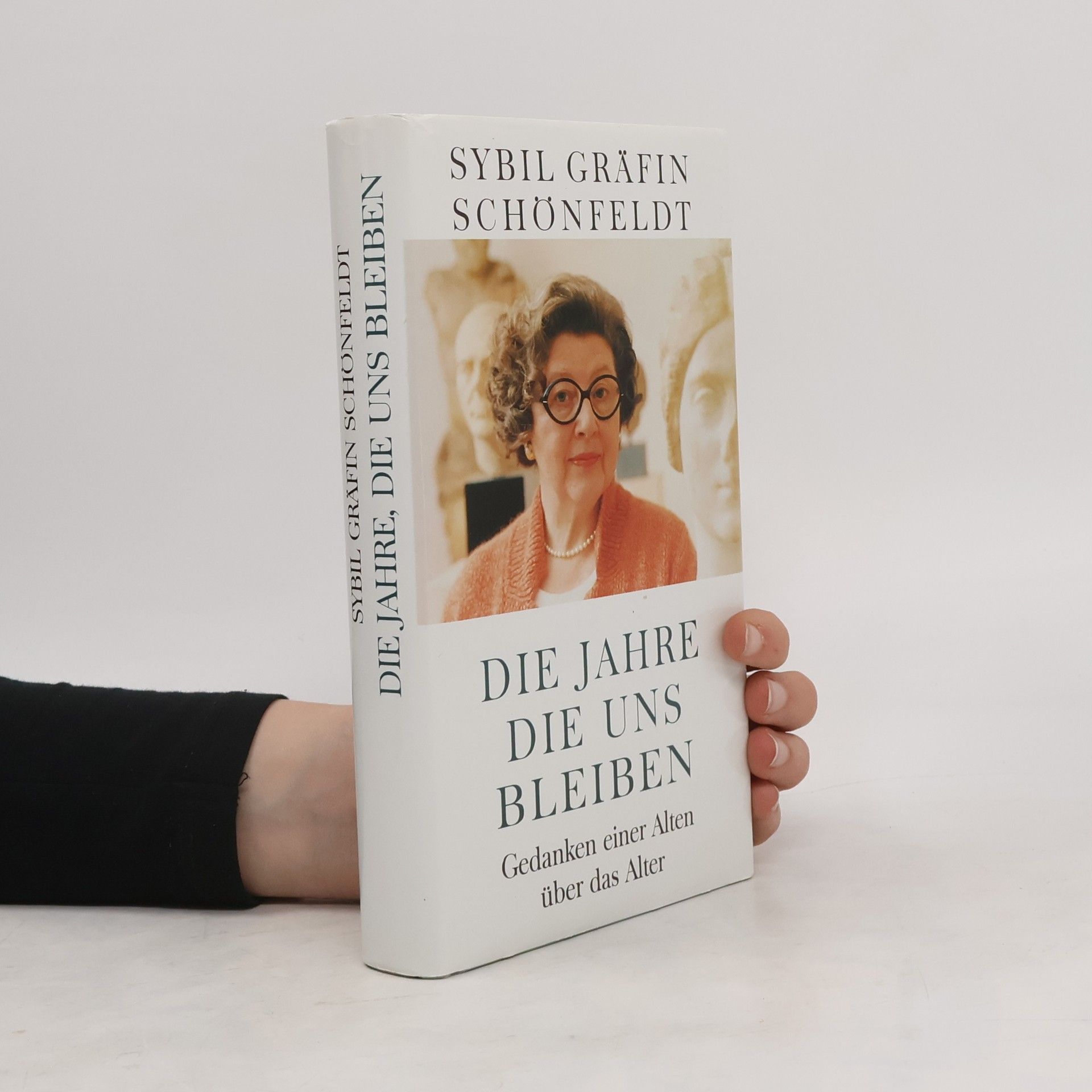 Sybil Gräfin Die Jahre die uns bleiben