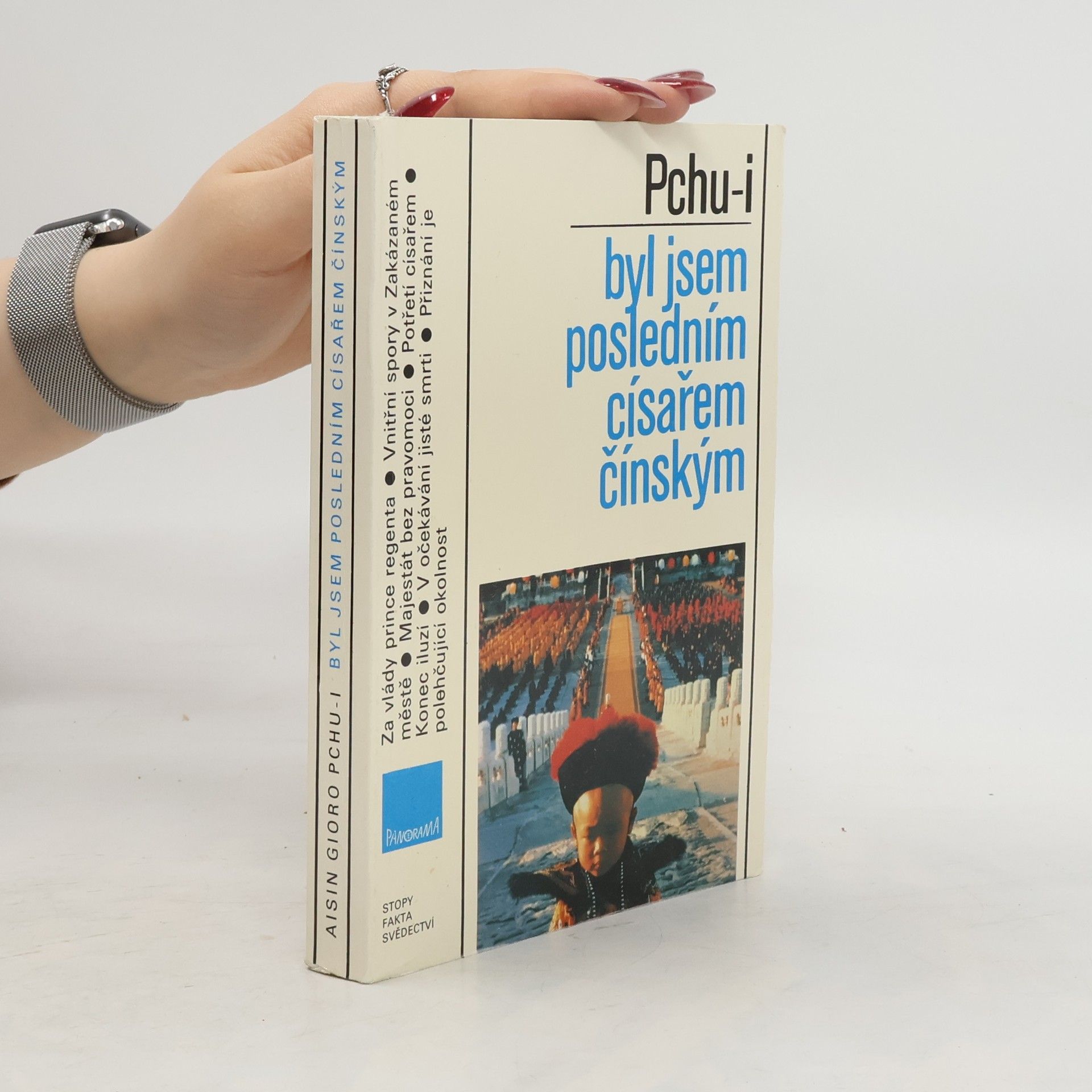 Aisin Gioro Pchu-i Byl jsem posledním císařem čínským
