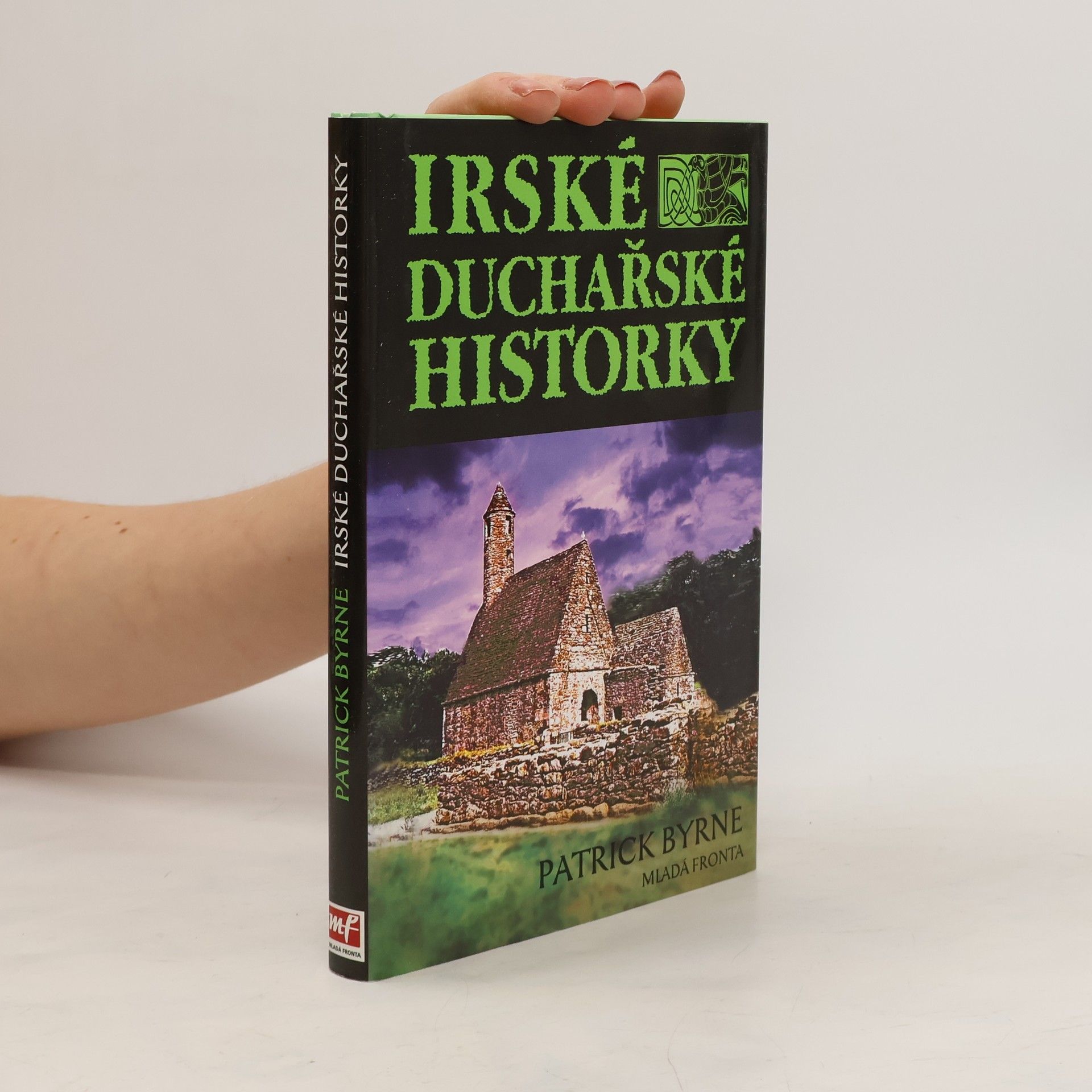 Patrick F. Byrne Irské duchařské historky