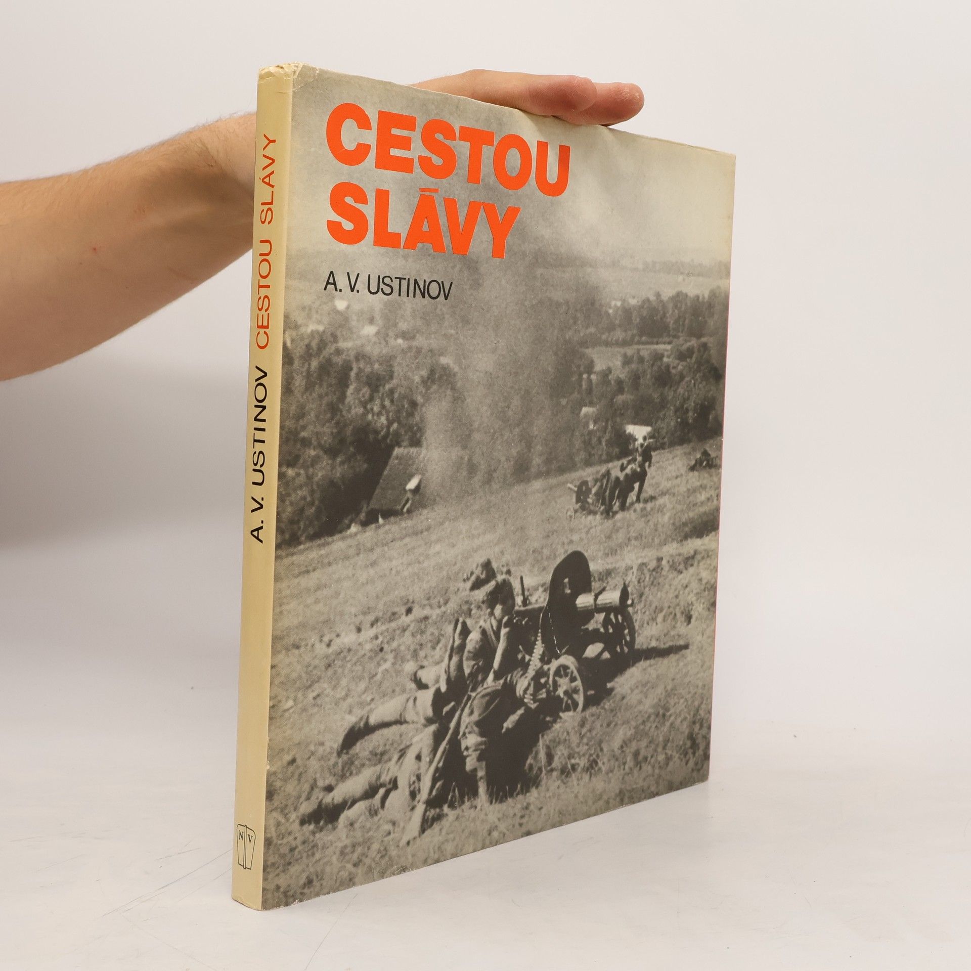 Aleksandr Vasil jevič Ustinov Cestou slávy