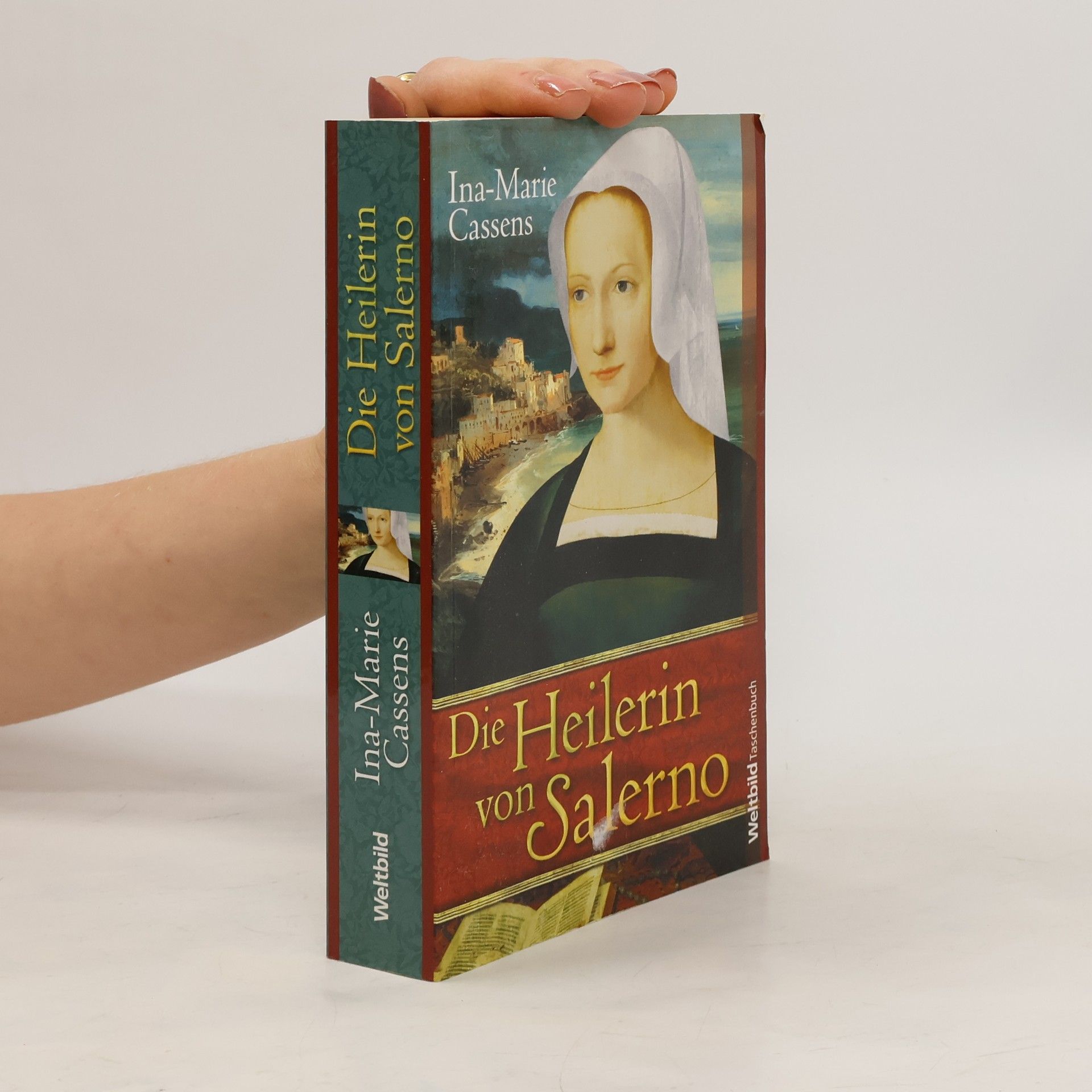 Ina Marie Cassens Die Heilerin von Salerno