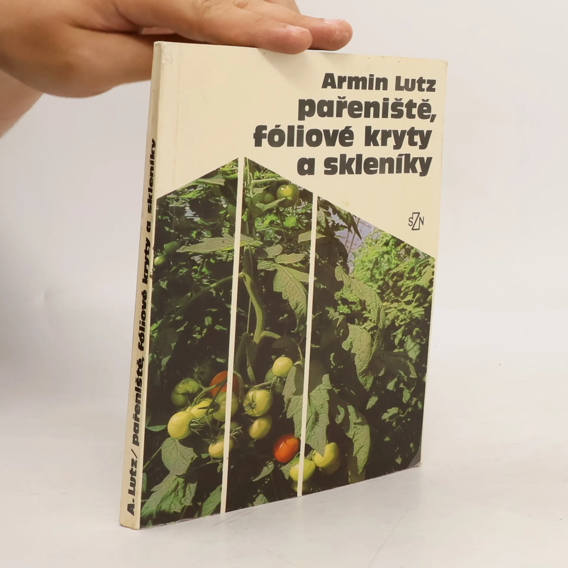 Pařeniště, fóliové kryty a skleníky | Book | Paperback | Armin Lutz | CS