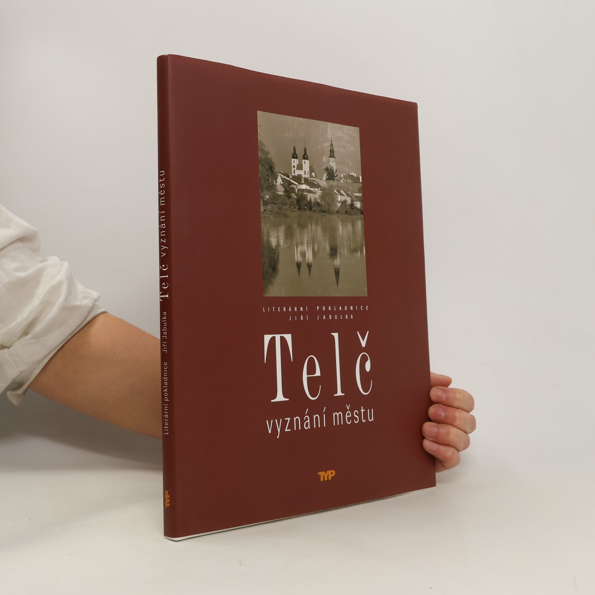 Jiří Jabulka Telč. Vyznání městu