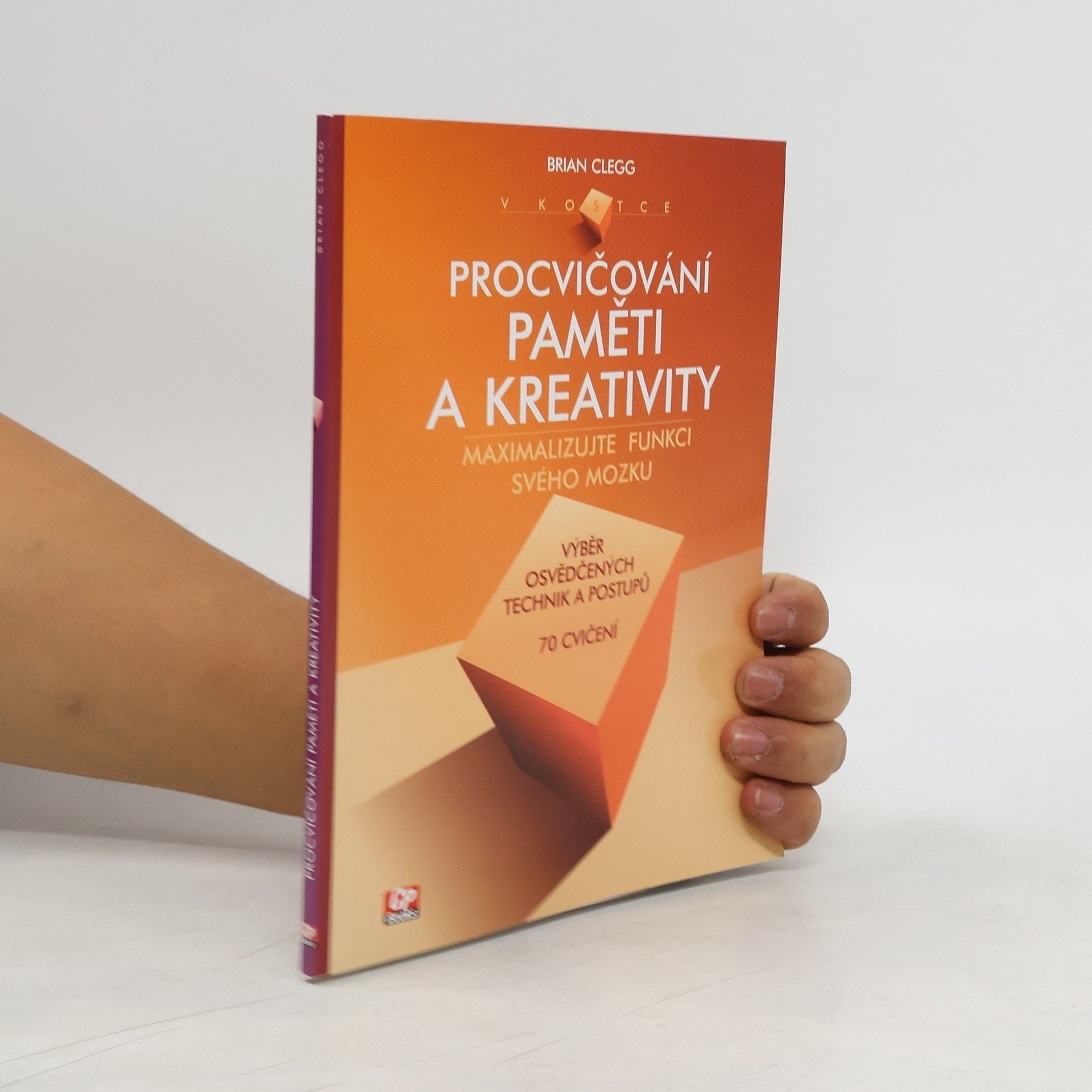 Brian Clegg Procvičování paměti a kreativity