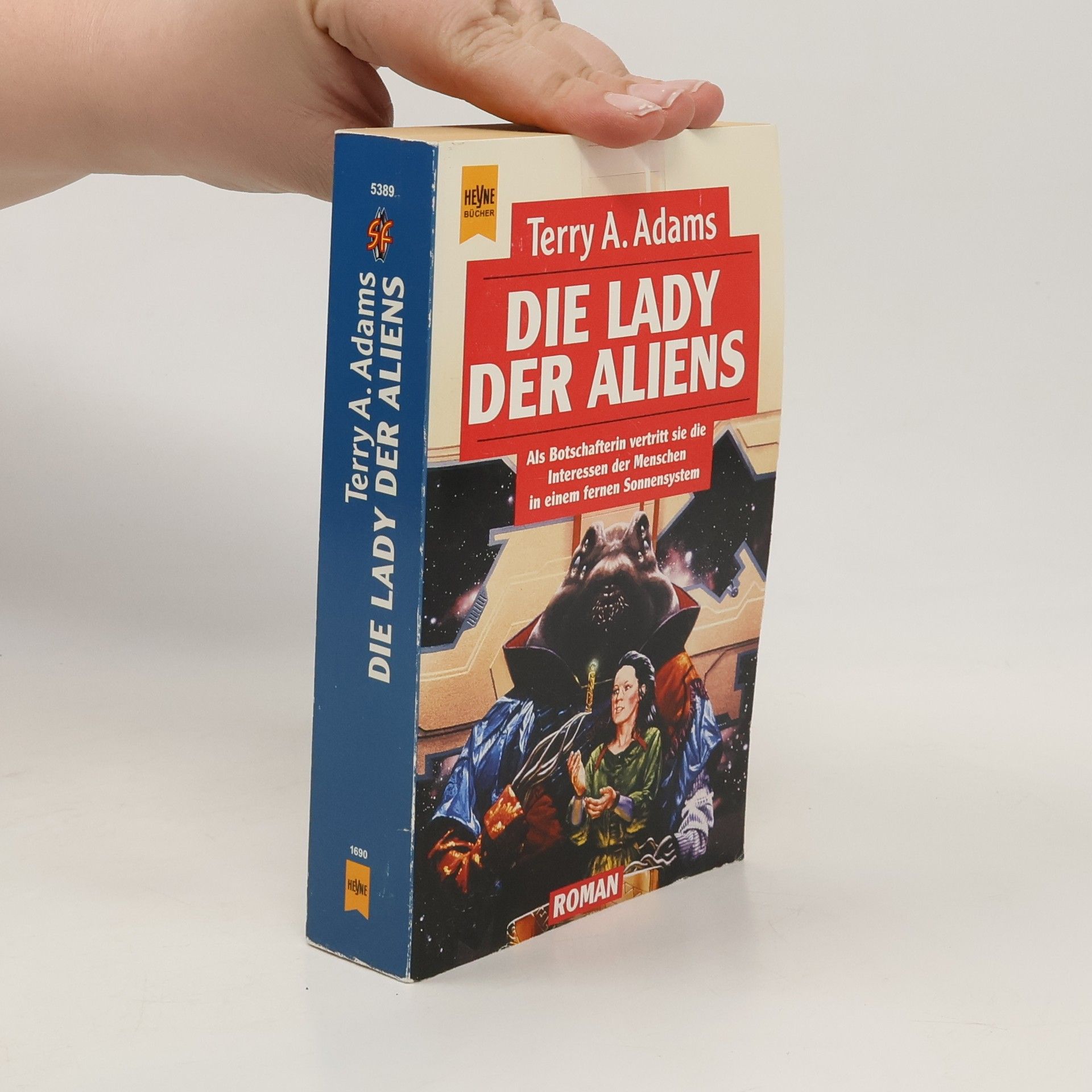 Terry A. Adams Die Lady der Aliens.