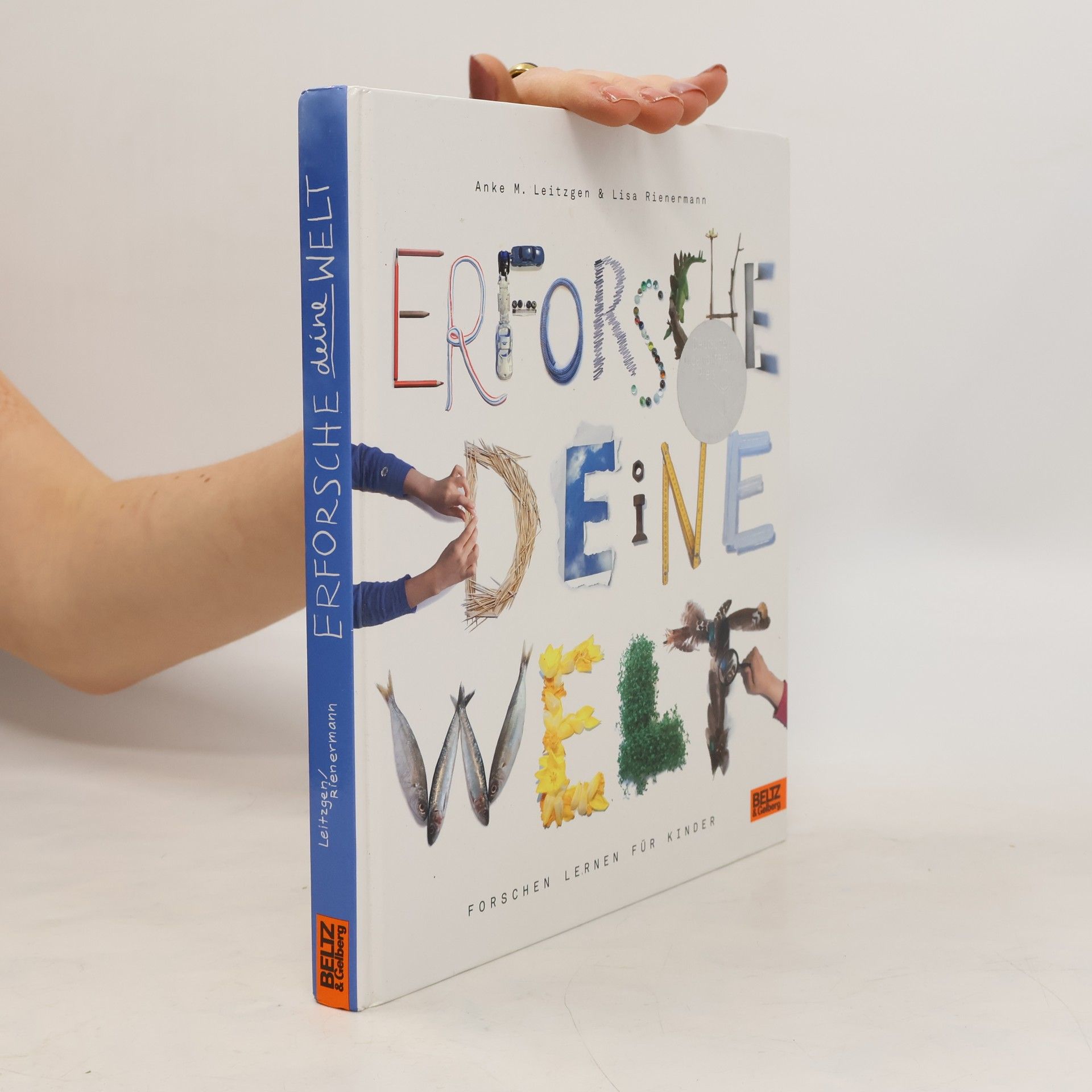 Anke M. Leitzgen Erforsche deine Welt