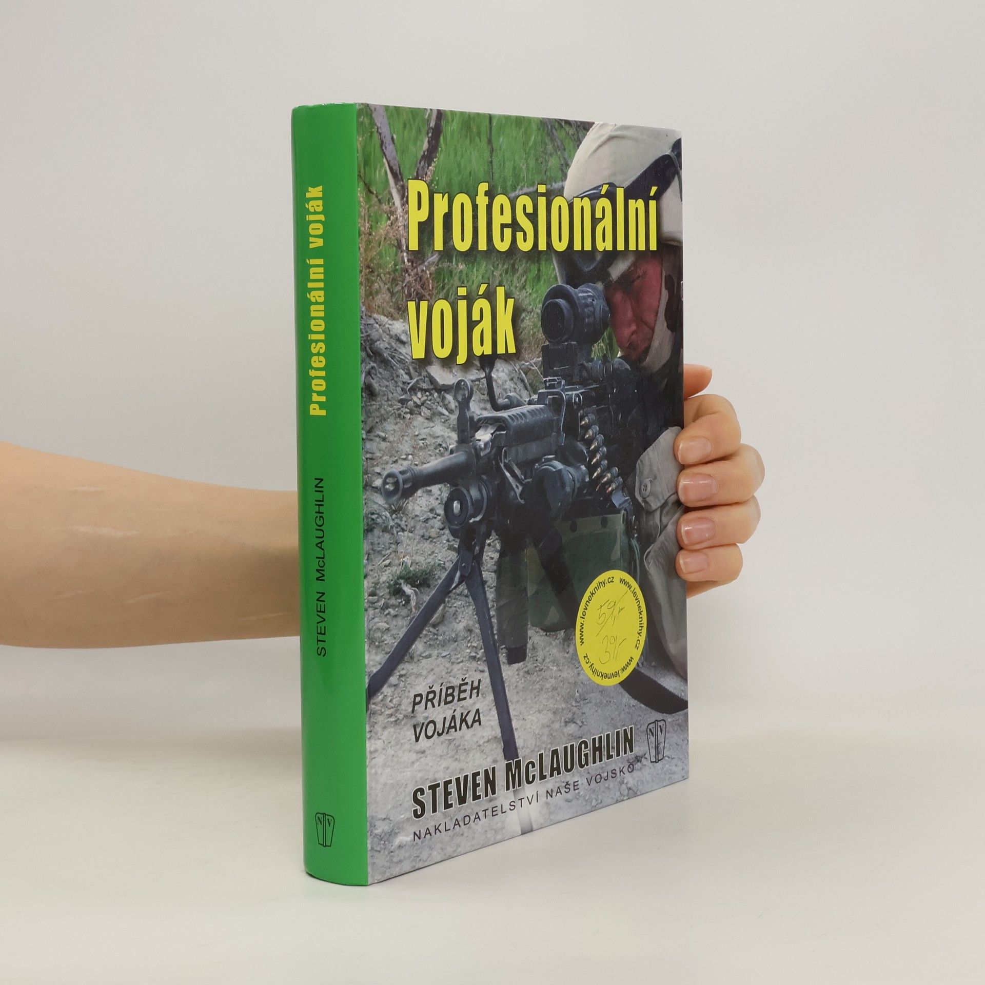 Steven McLaughlin Profesionální voják - příběh vojáka