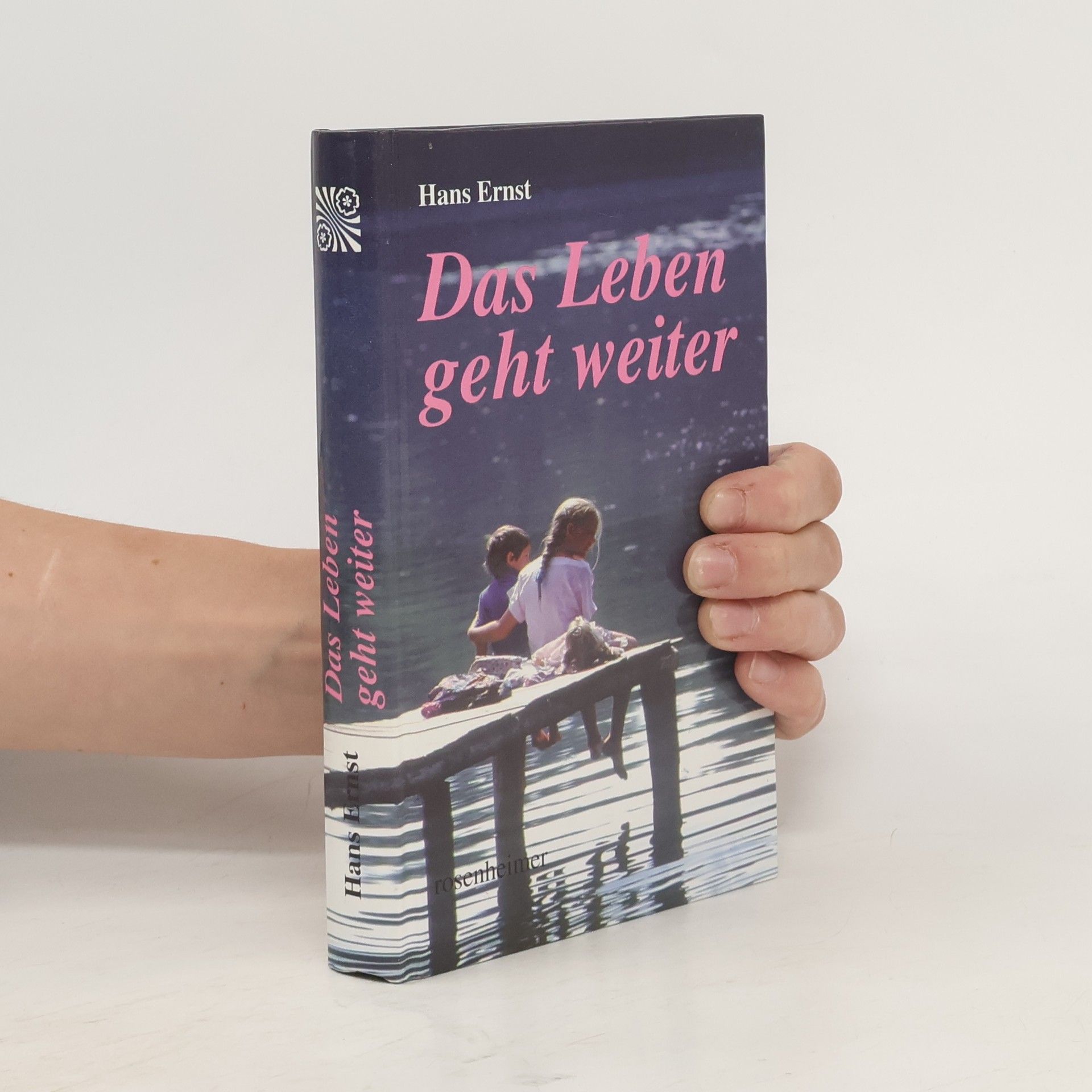 Hans Ernst Das Leben geht weiter