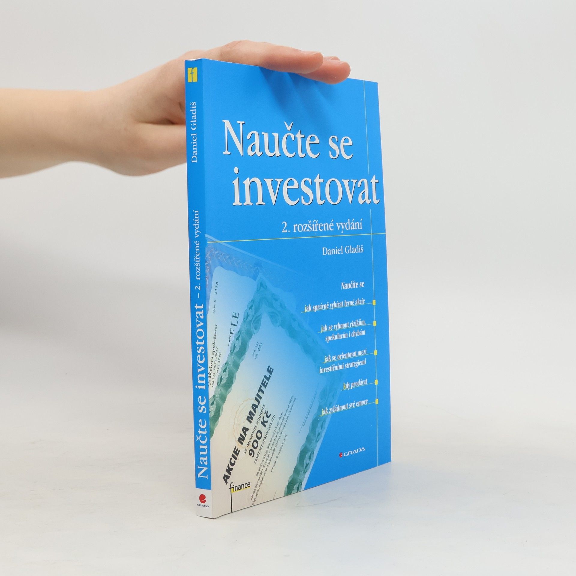 Daniel Gladiš Naučte se investovat, 2., rozšířené vydání