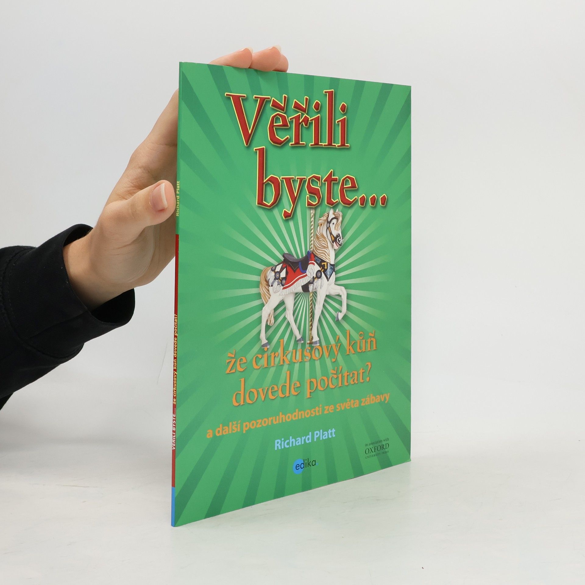 Richard Platt Věřili byste, že cirkusový kůň dovede počítat?