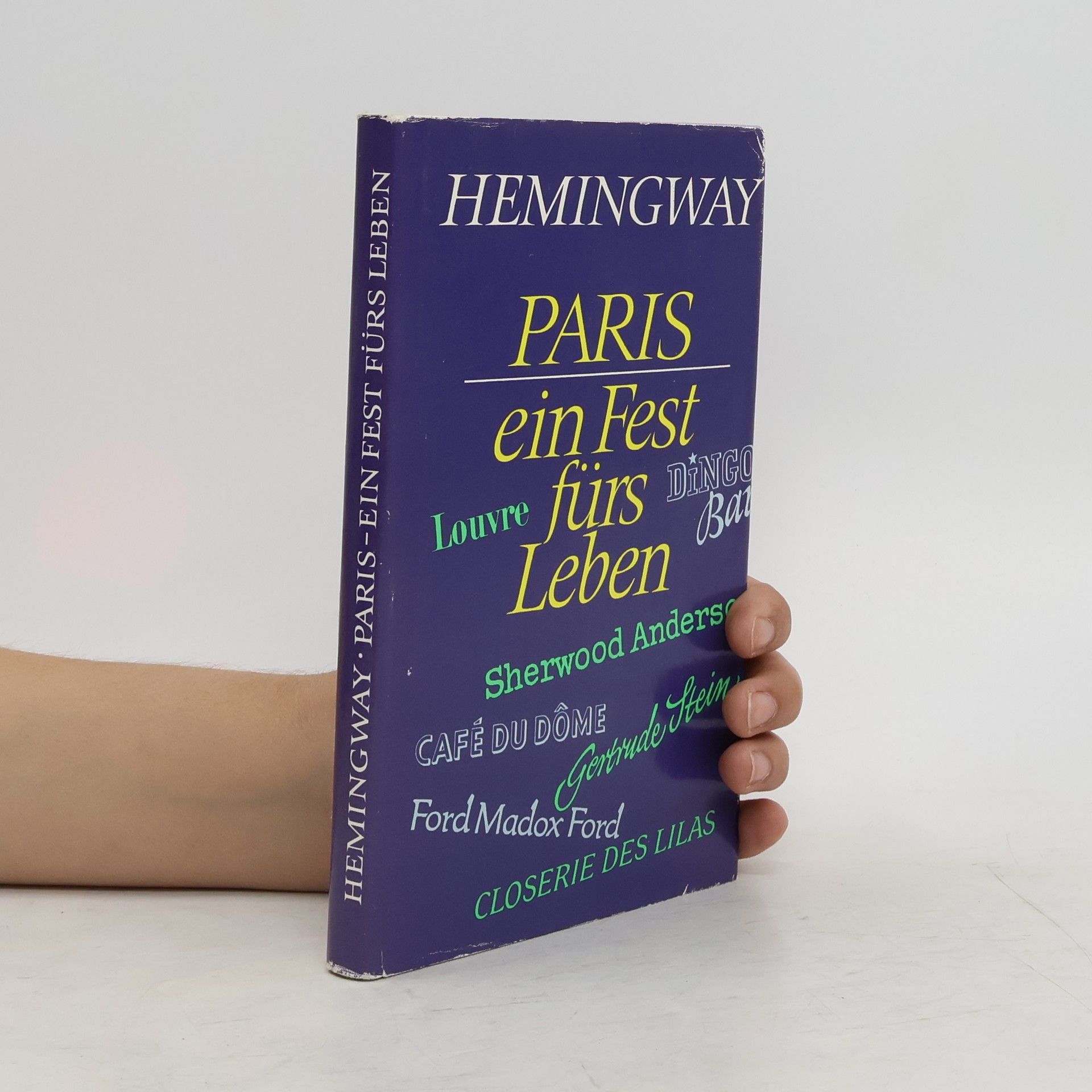 Ernest Hemingway Paris. Ein Fest fürs Leben