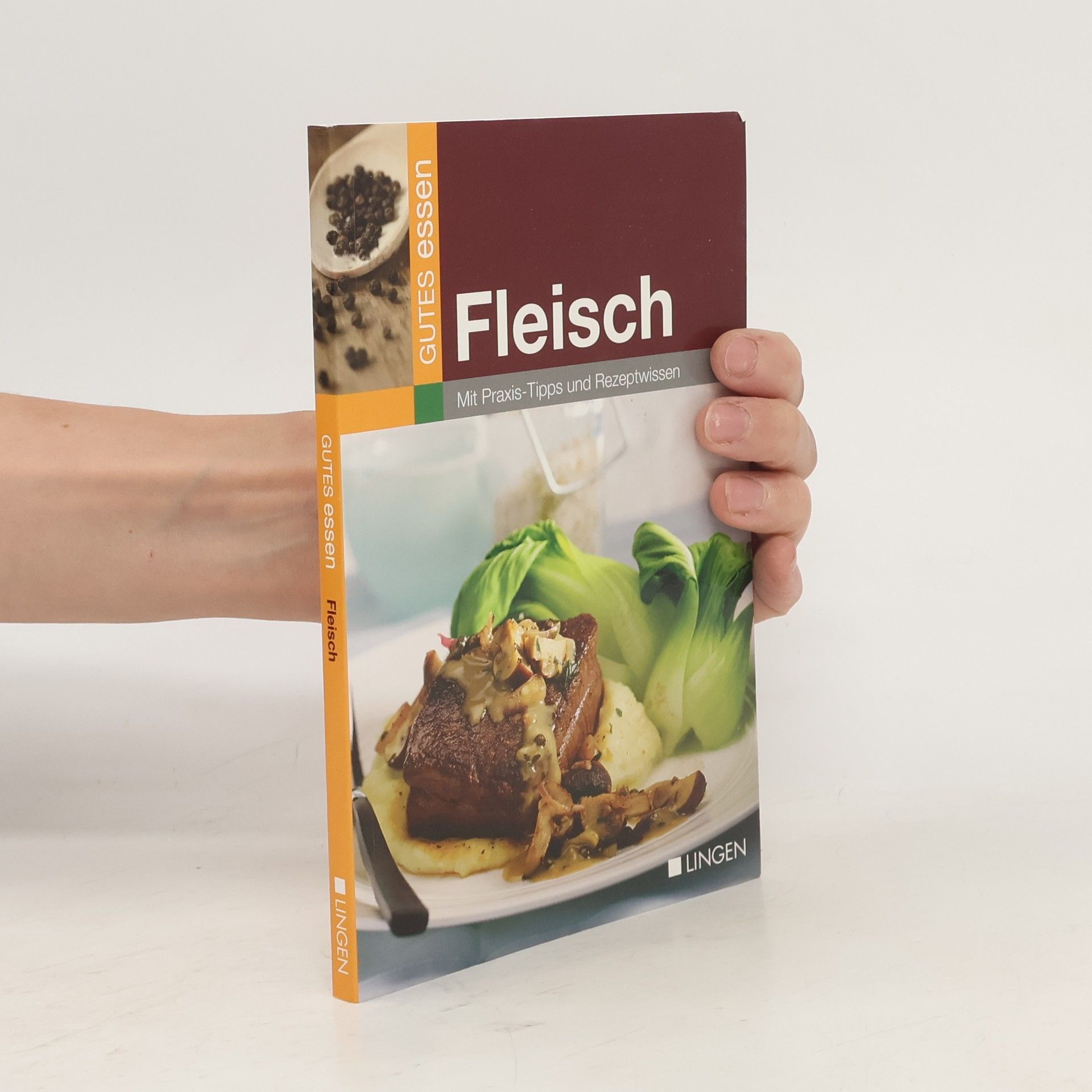 AA.VV. Gute essen. Fleisch