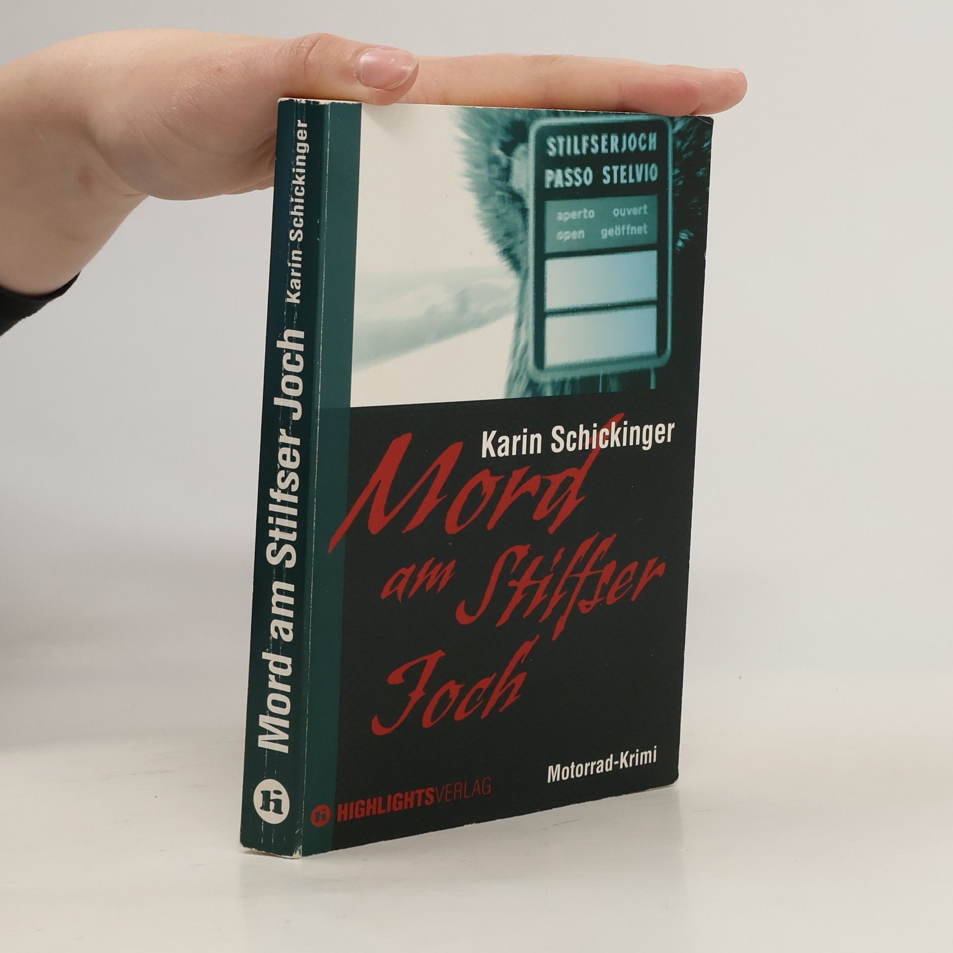Karin Schickinger Mord am Stilfser Joch