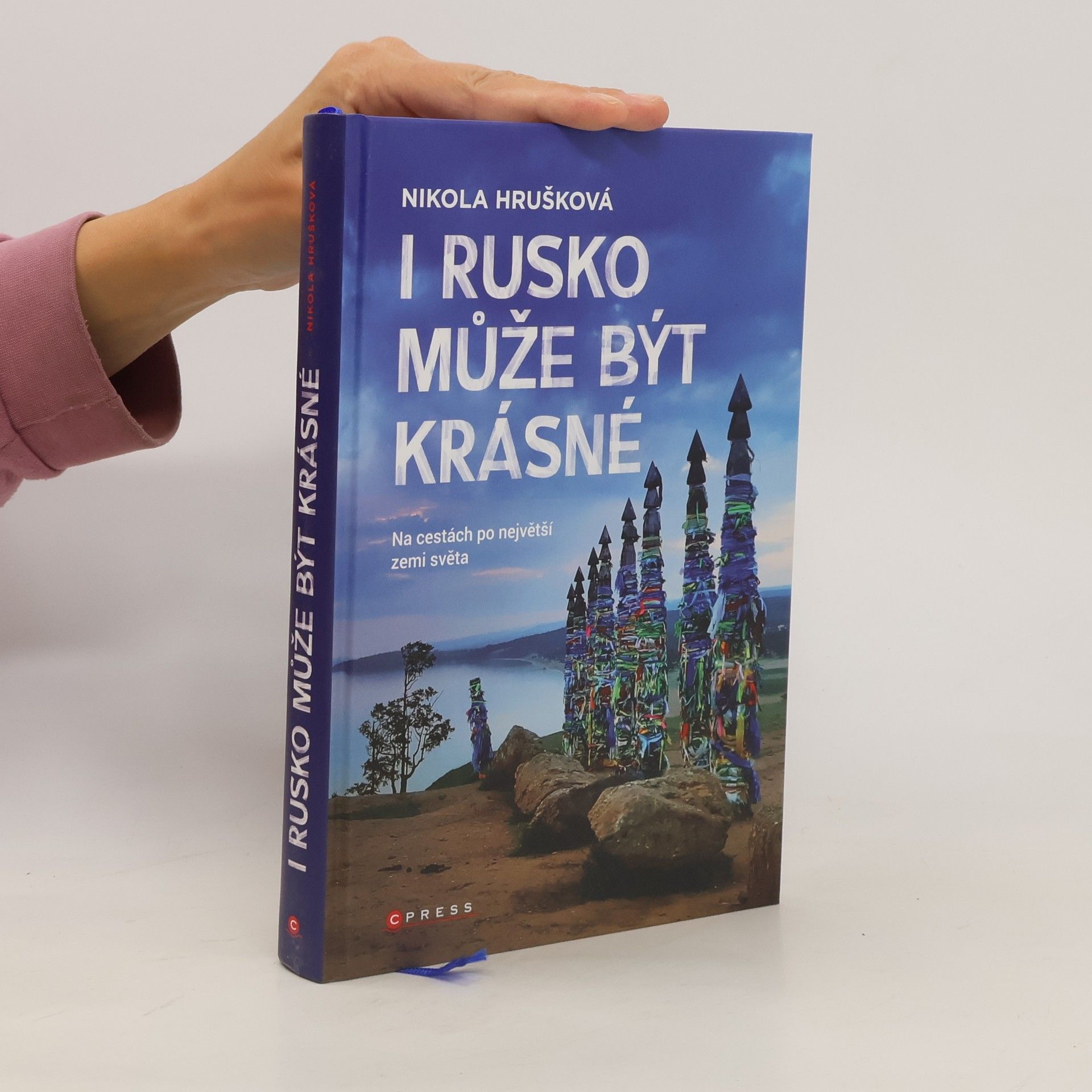 Nikola Hrušková I Rusko může být krásné
