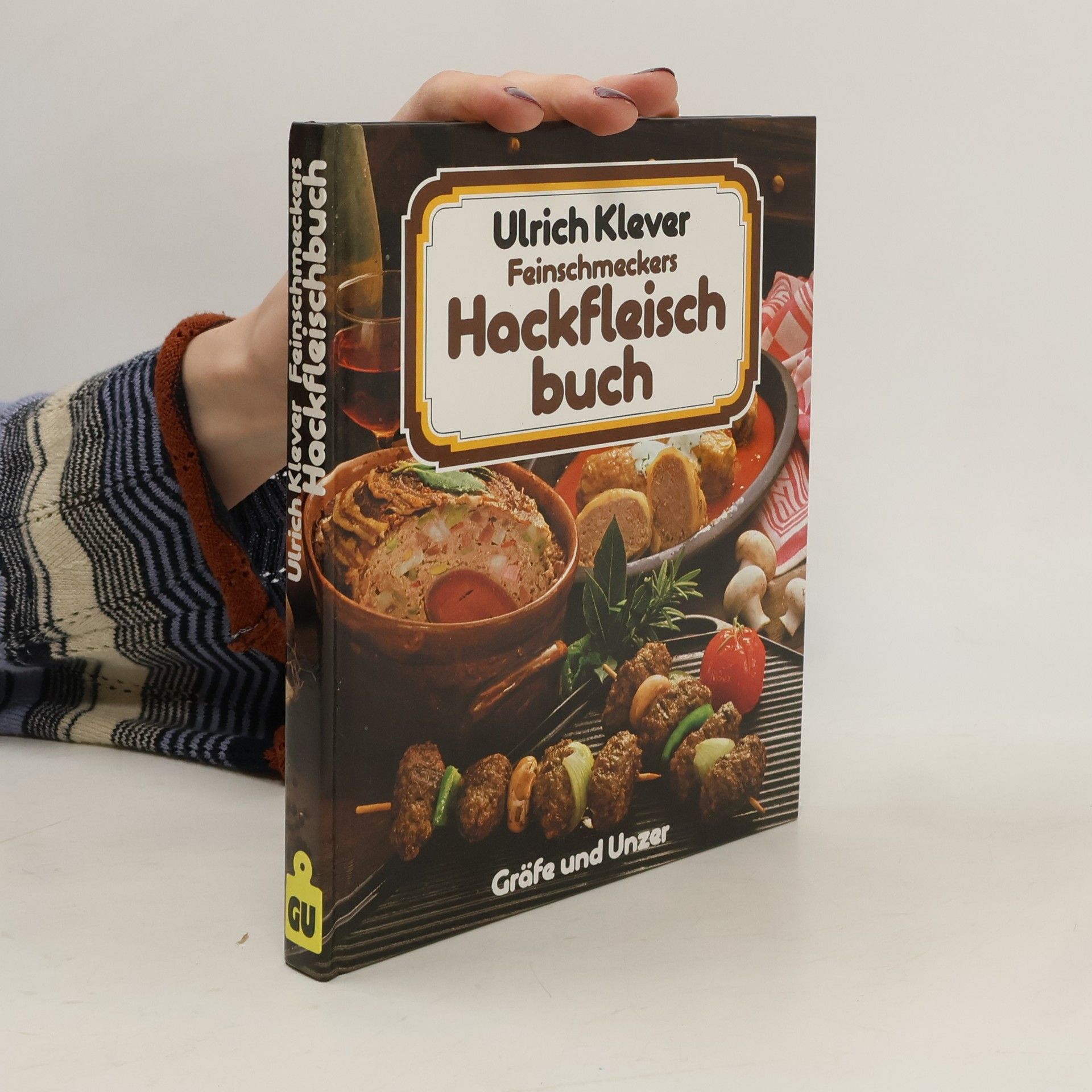 Ulrich Klever Feinschmeckers Hackfleischbuch