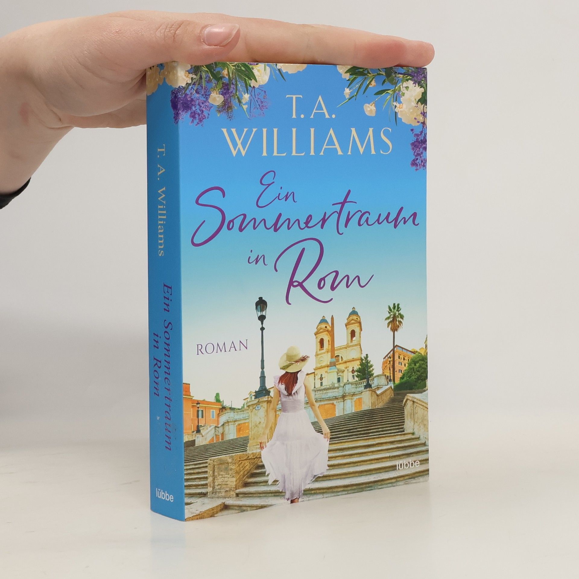 T. A. Williams Ein Sommertraum in Rom
