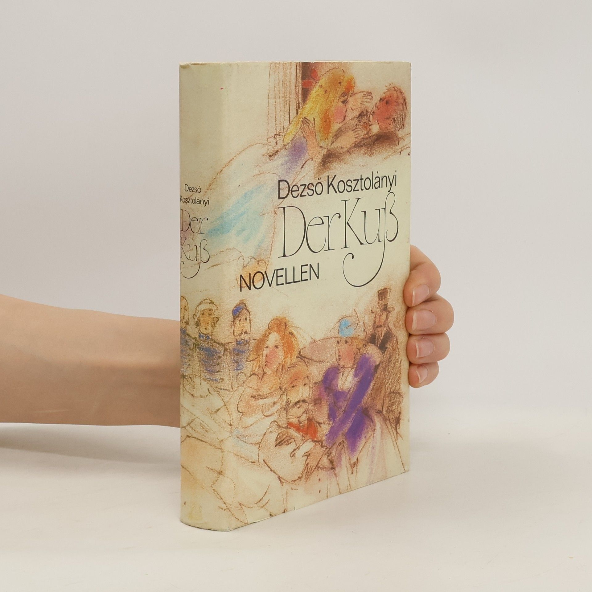 Dezső Kosztolányi Der Kuß