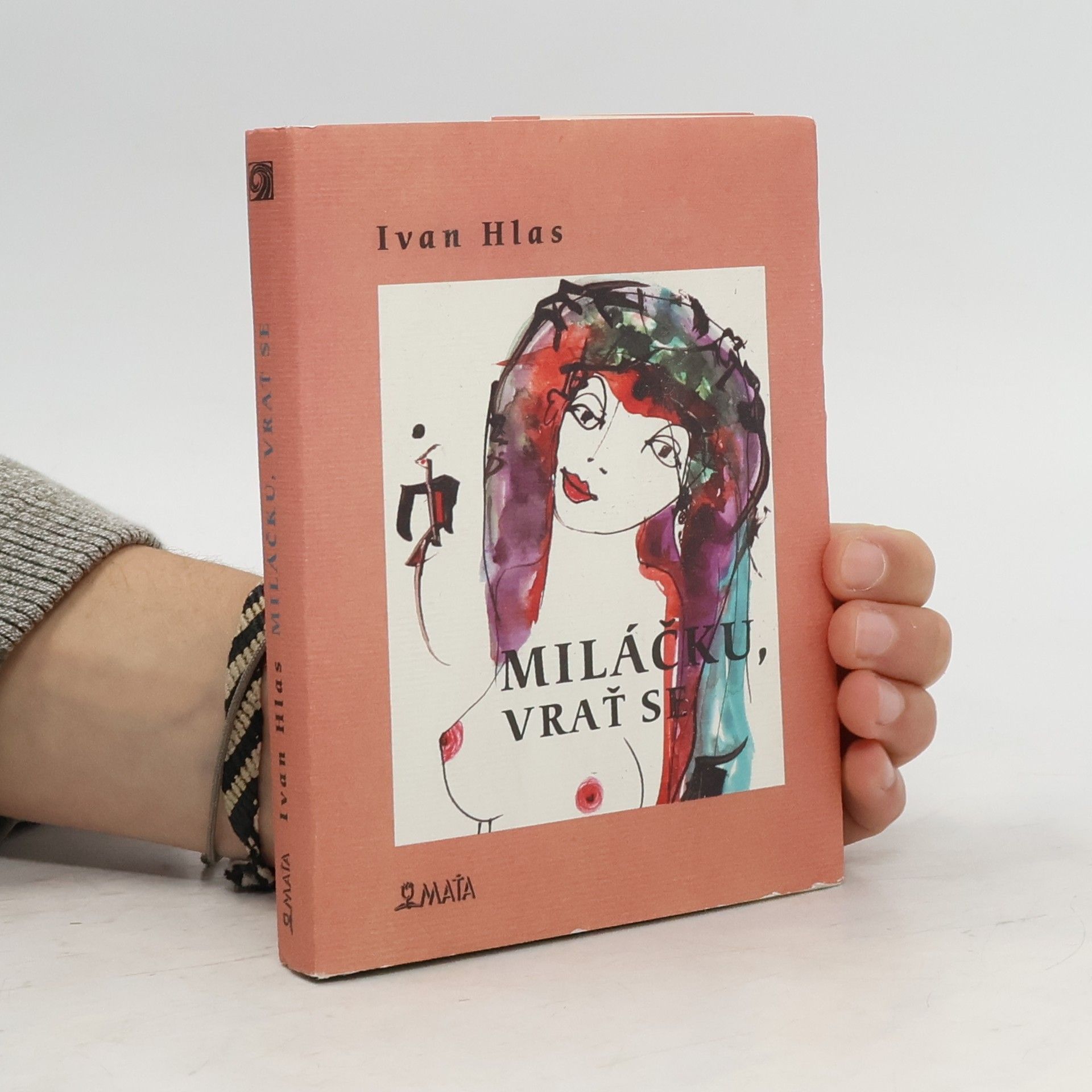 Ivan Hlas Miláčku, vrať se