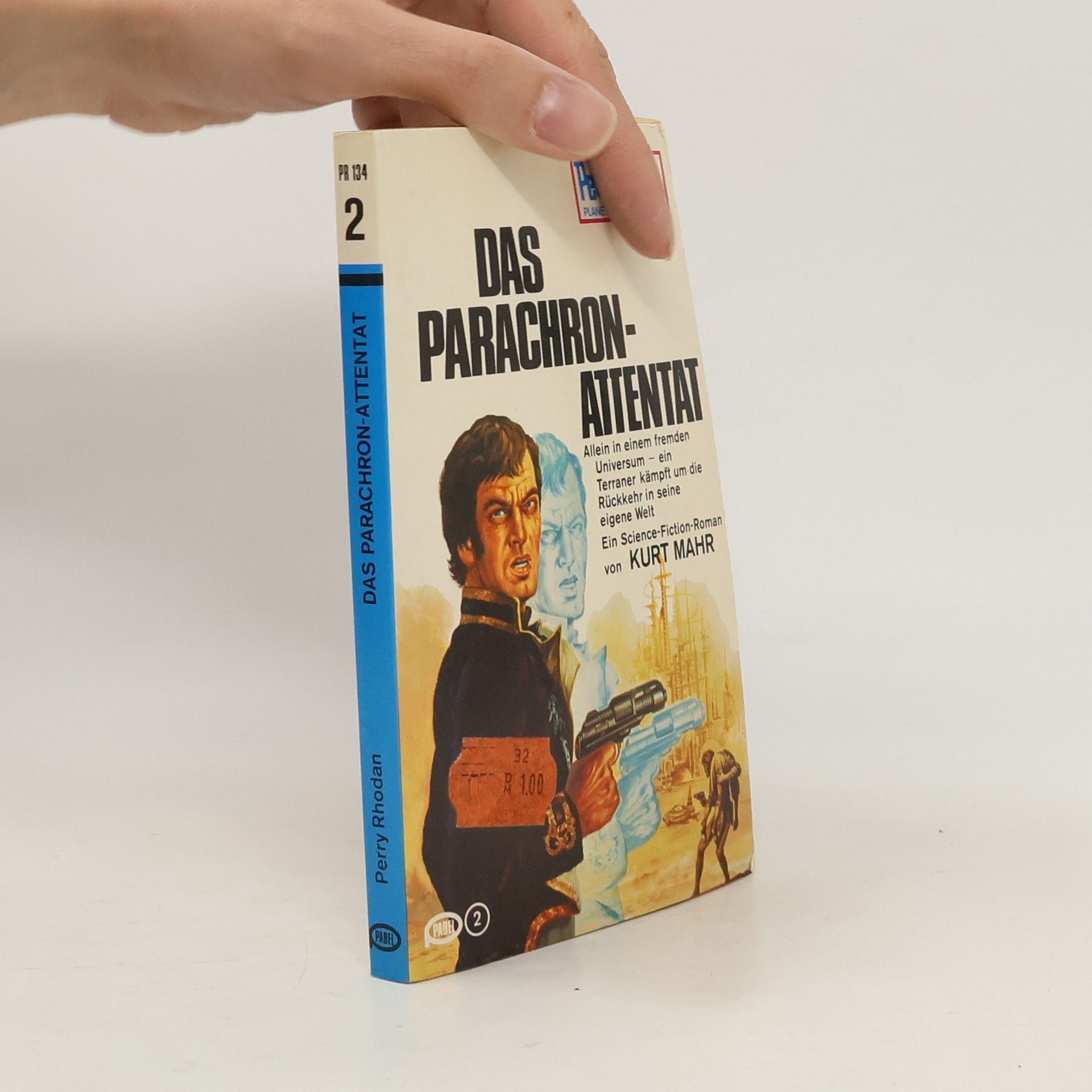 Kurt Mahr Das Parachron-Attentat