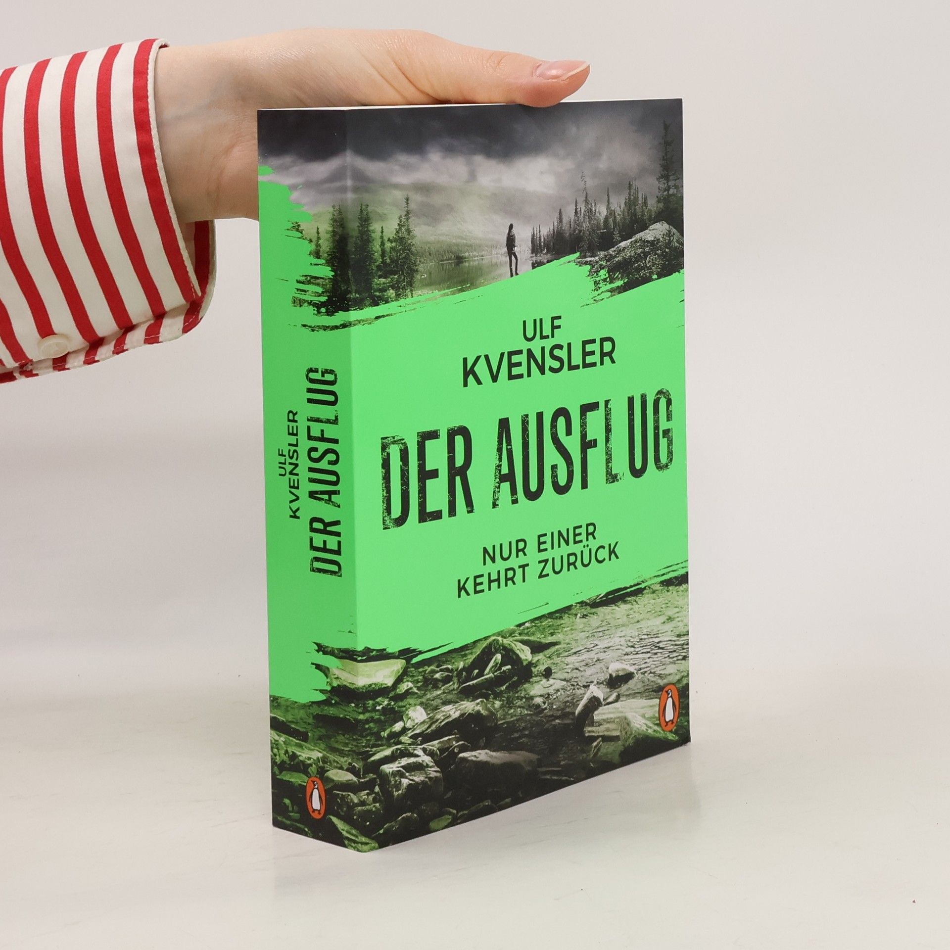 Ulf Kvensler Der Ausflug - Nur einer kehrt zurück