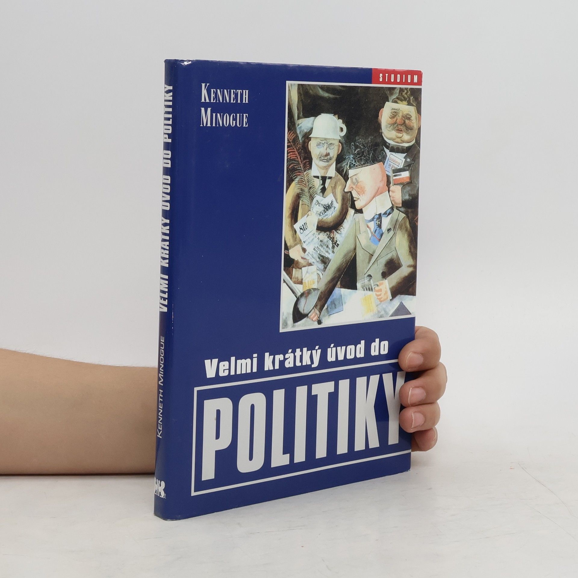 Kenneth R. Minogue Velmi krátký úvod do politiky