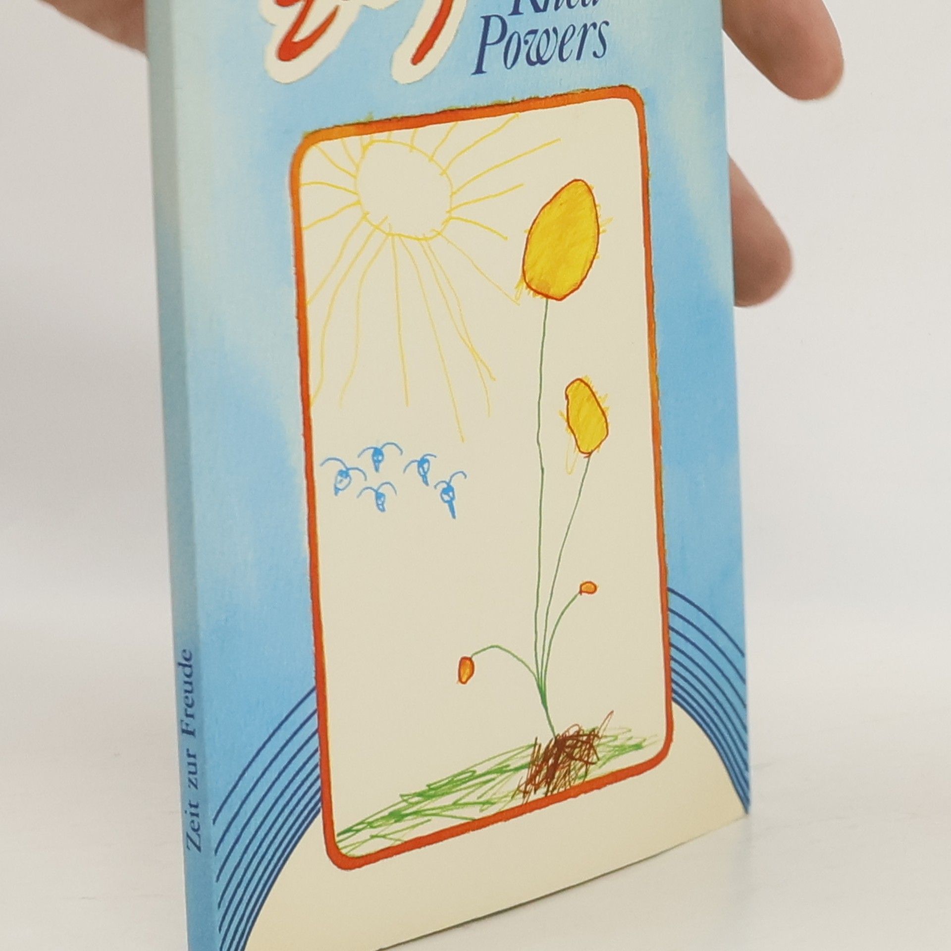 Rhea Powers Zeit zur Freude