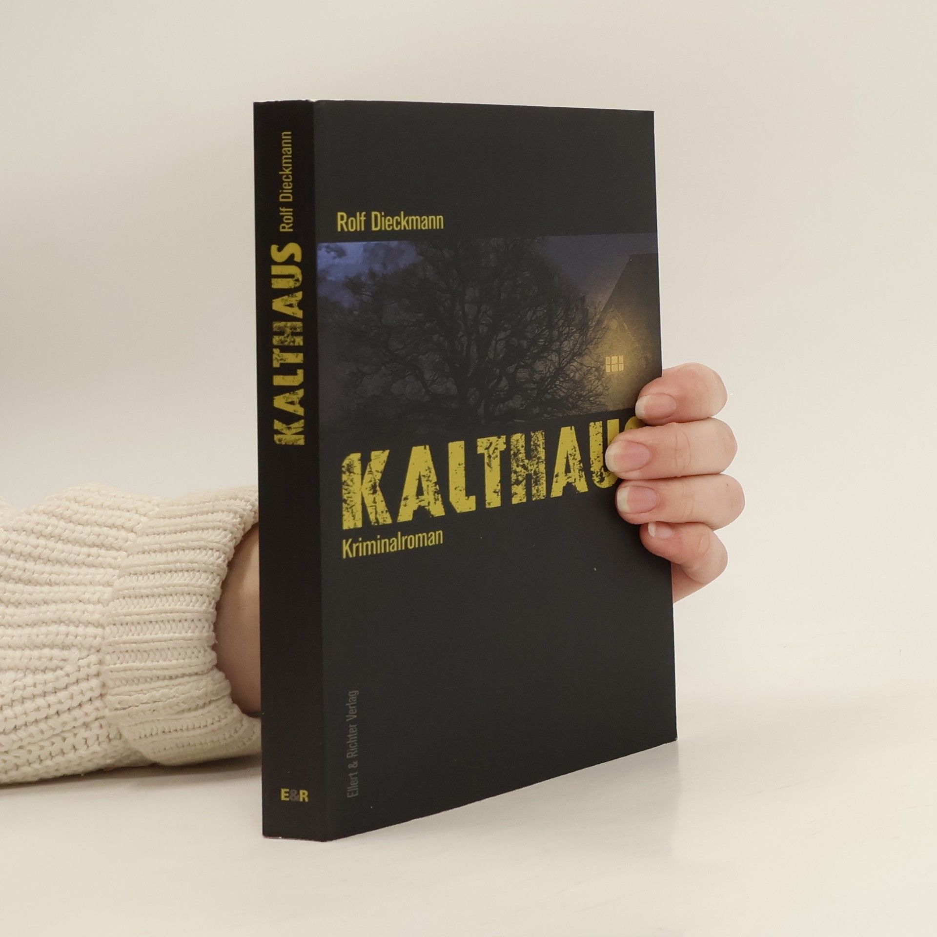 Rolf Dieckmann Kalthaus