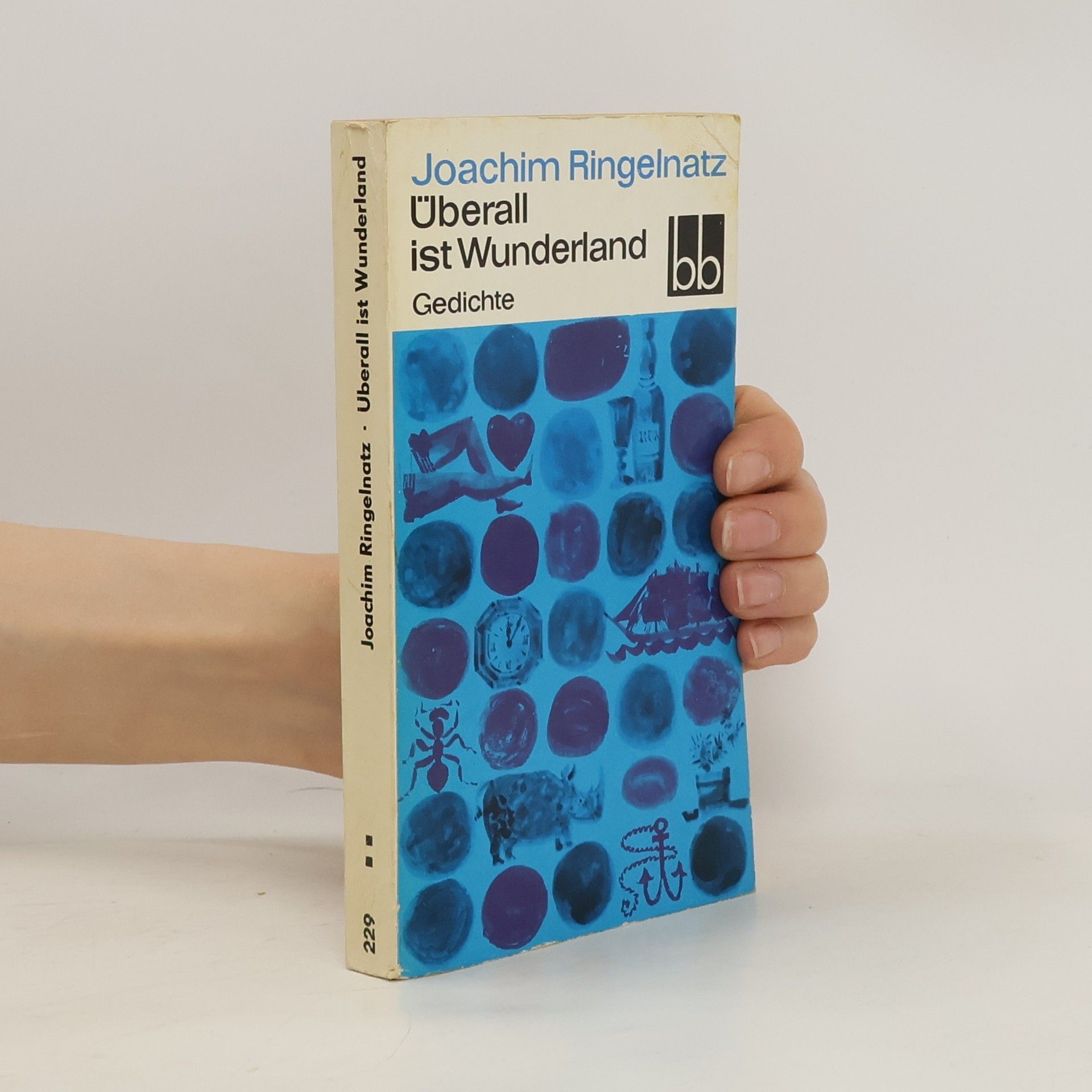 Joachim Ringelnatz Überall ist Wunderland