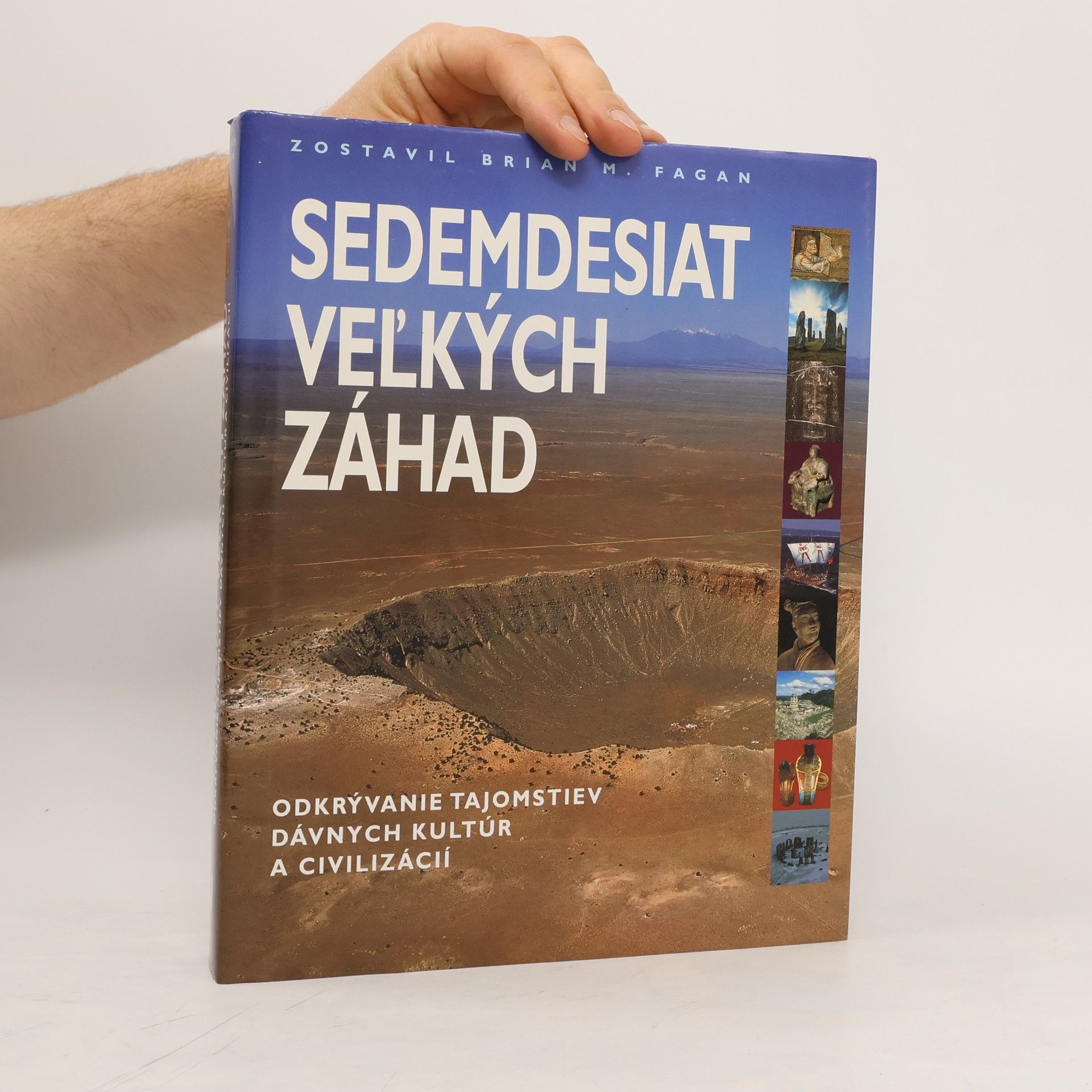 Brian M. Fagan Sedemdesiat veľkých záhad