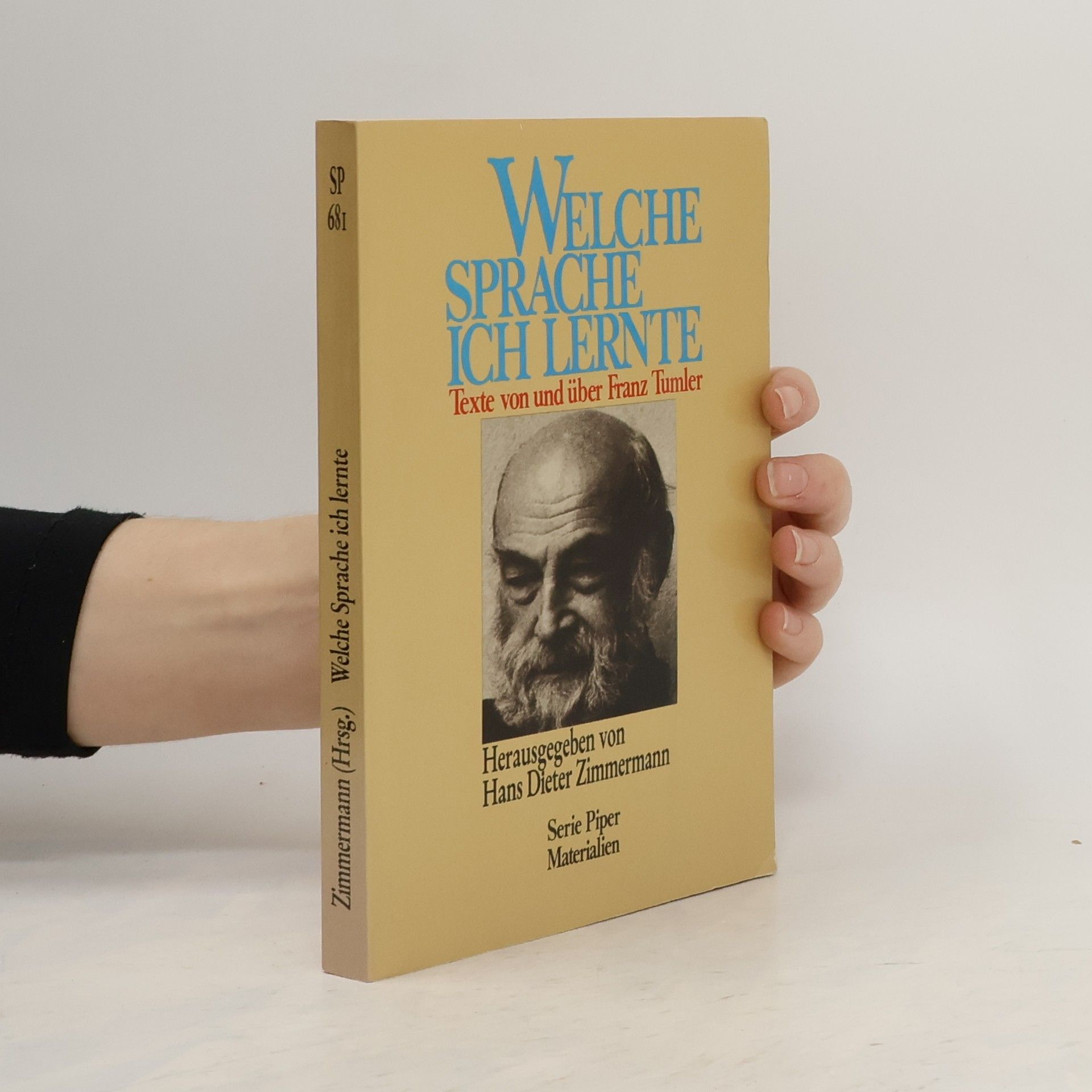 Hans Dieter Zimmermann Welche Sprache ich lernte... Texte von und über Franz Tumler